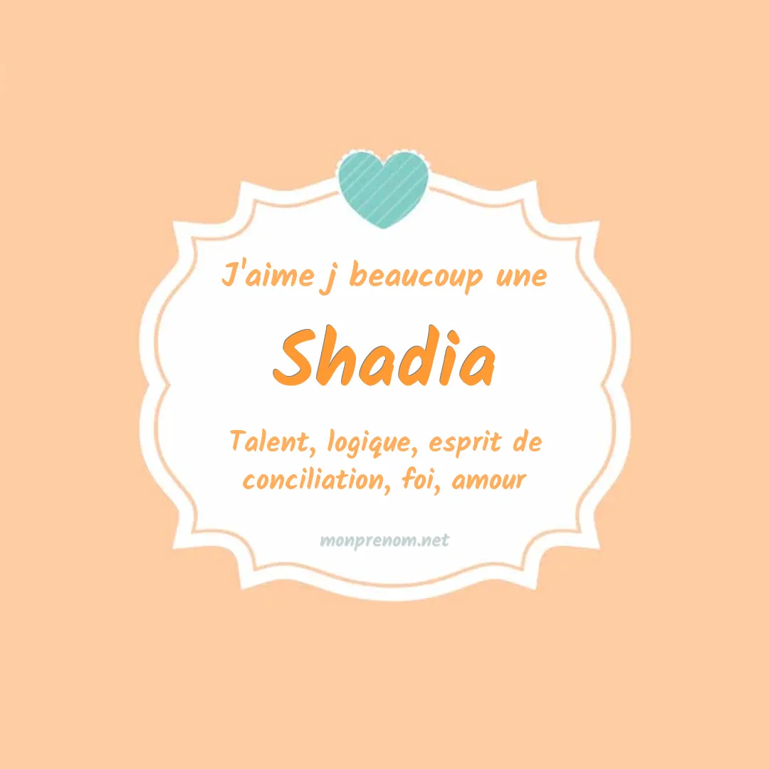 J'aime beaucoup Shadia