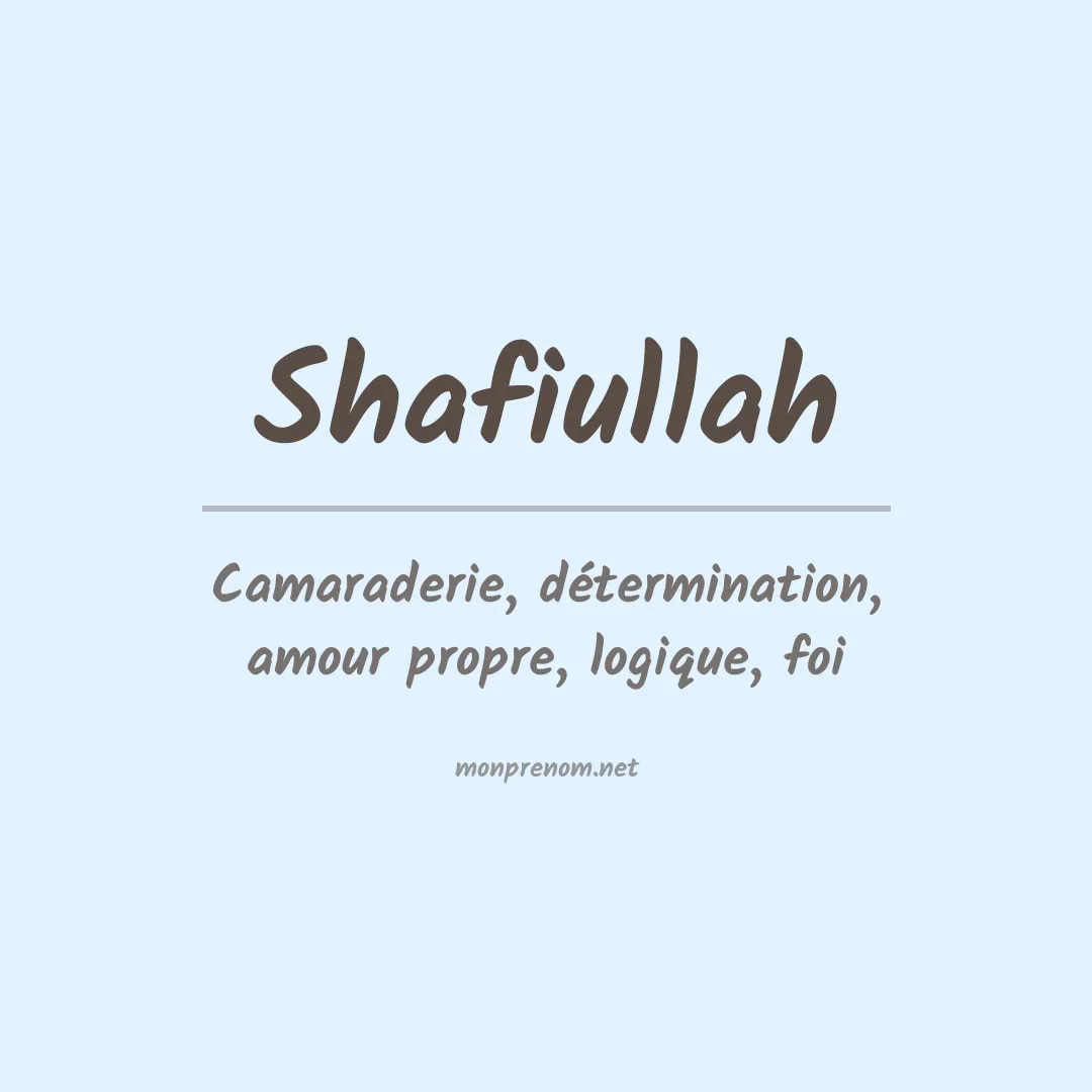 Signification du prénom Shafiullah