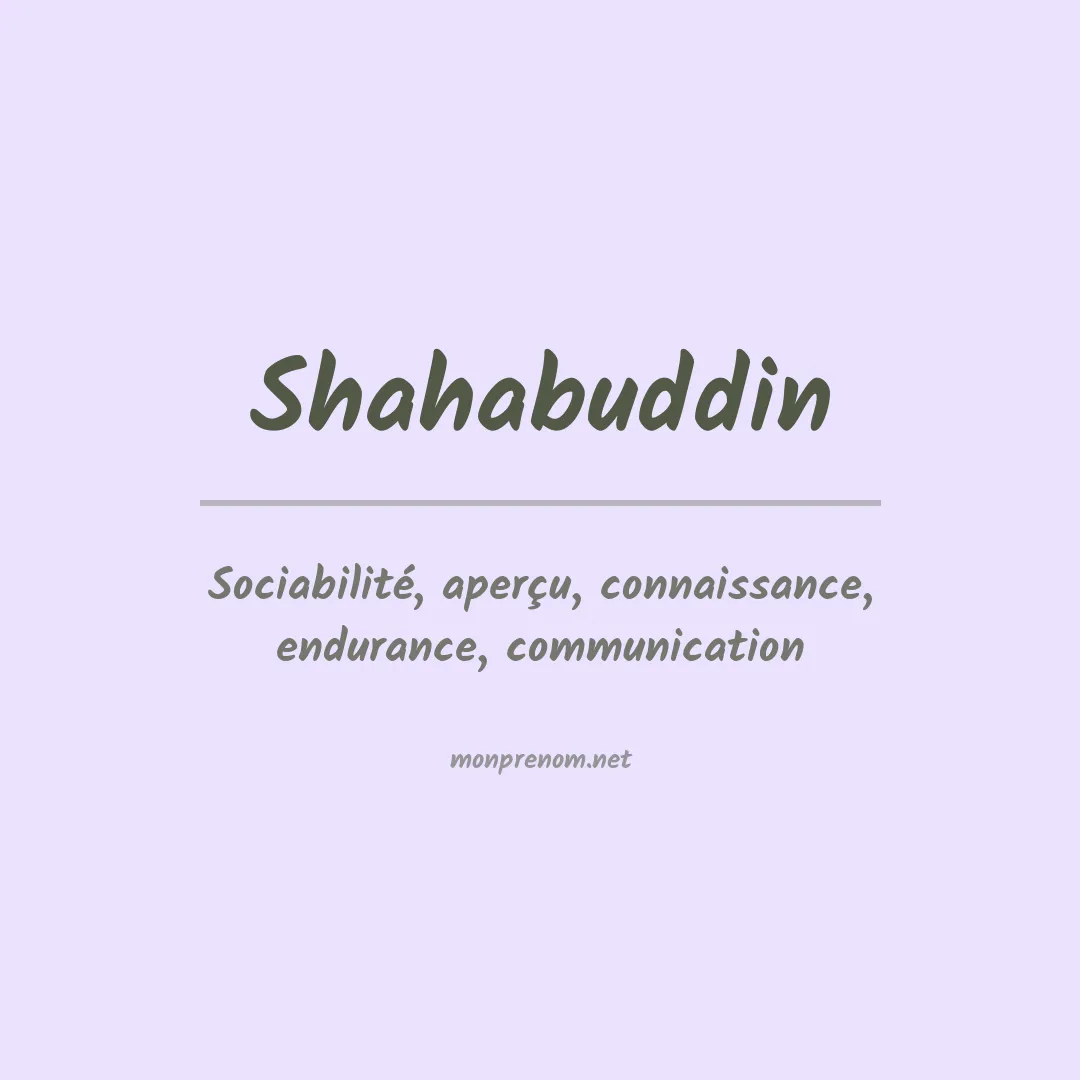 Signification du prénom Shahabuddin