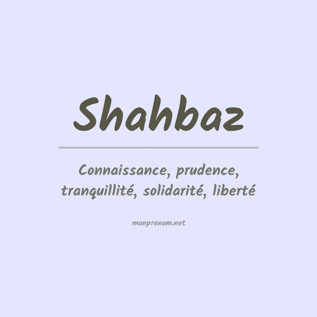 Signification du prénom Shahbaz