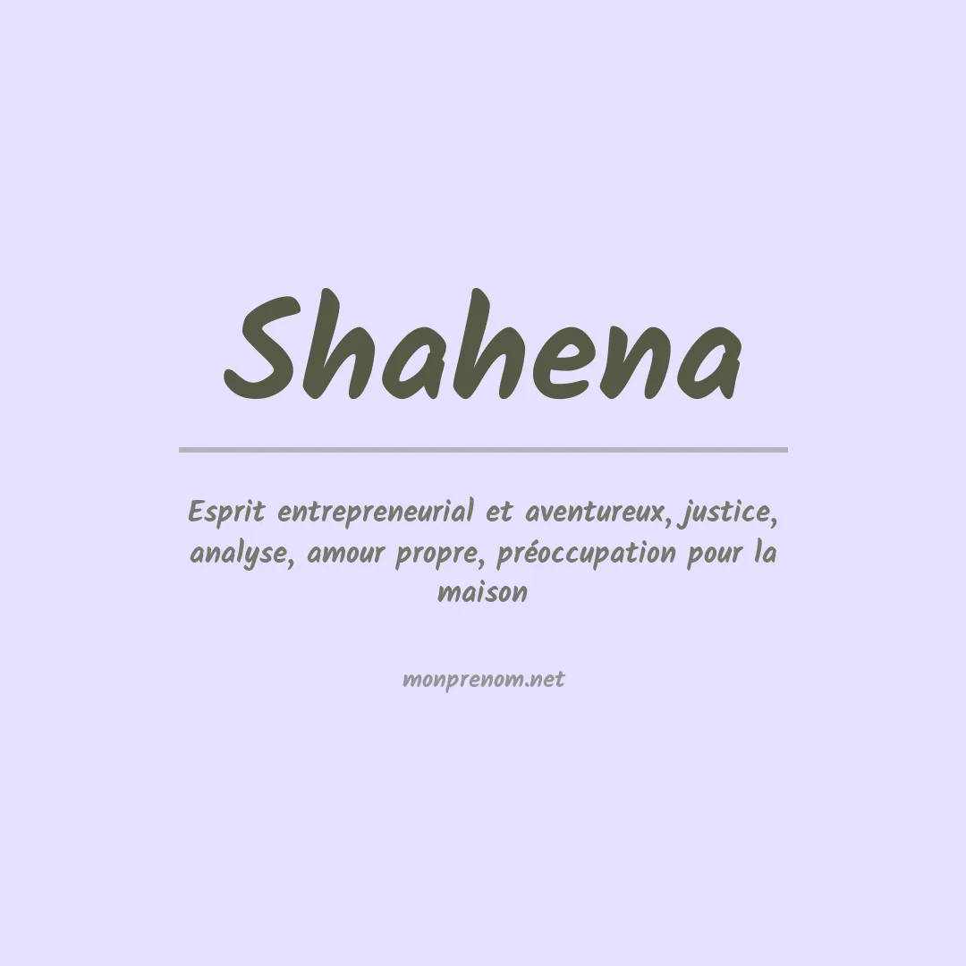 Signification du prénom Shahena