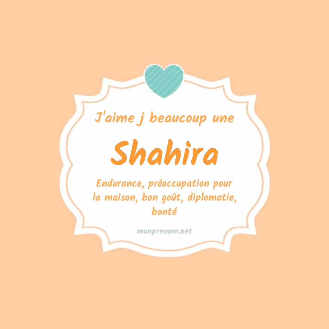 J'aime beaucoup Shahira