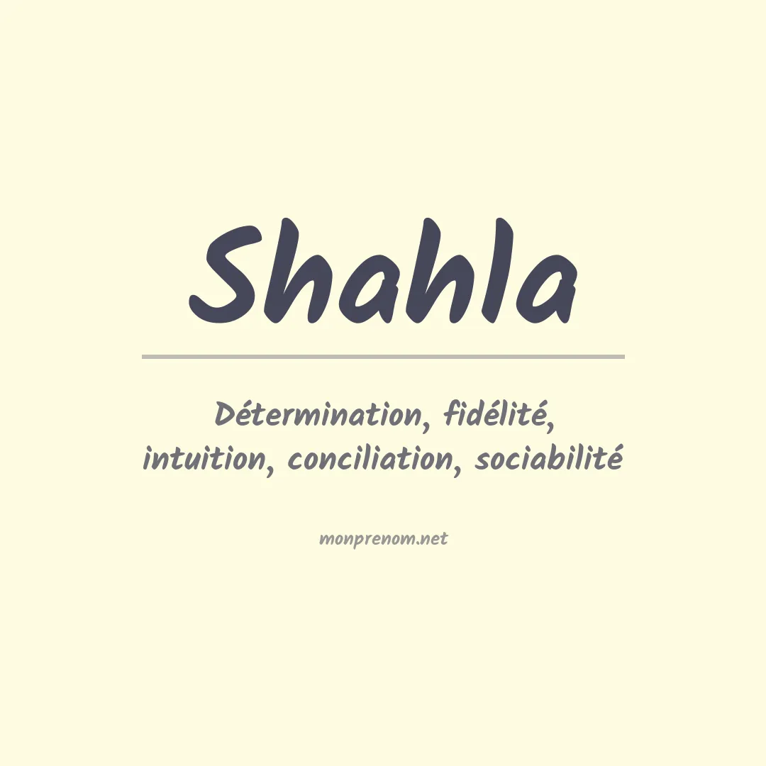 Signification du prénom Shahla