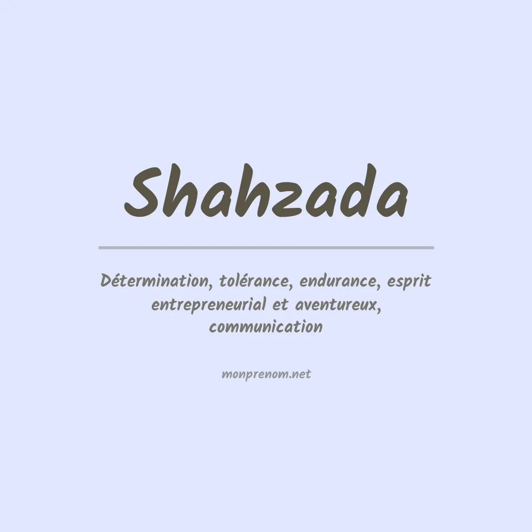 Signification du prénom Shahzada