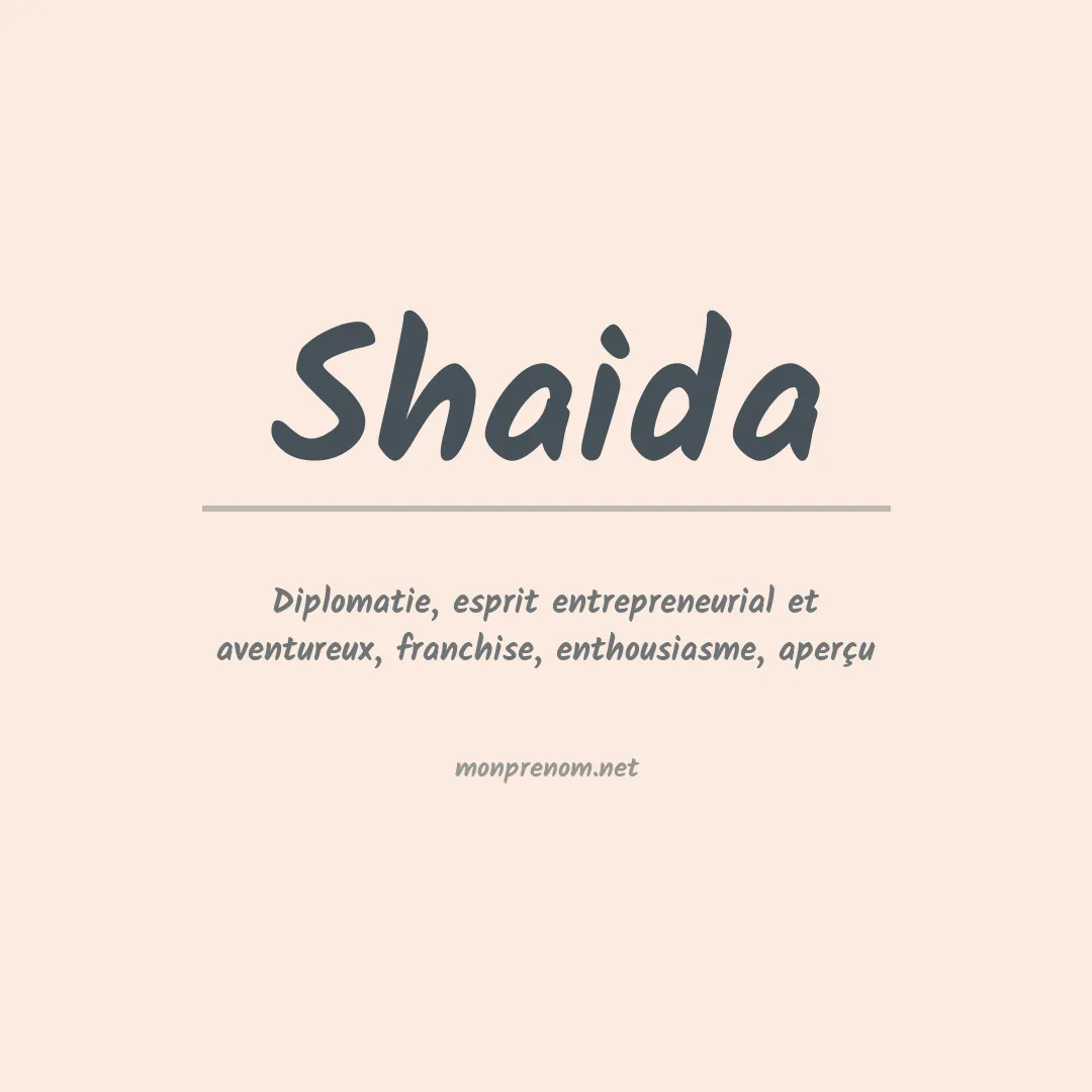 Signification du prénom Shaida