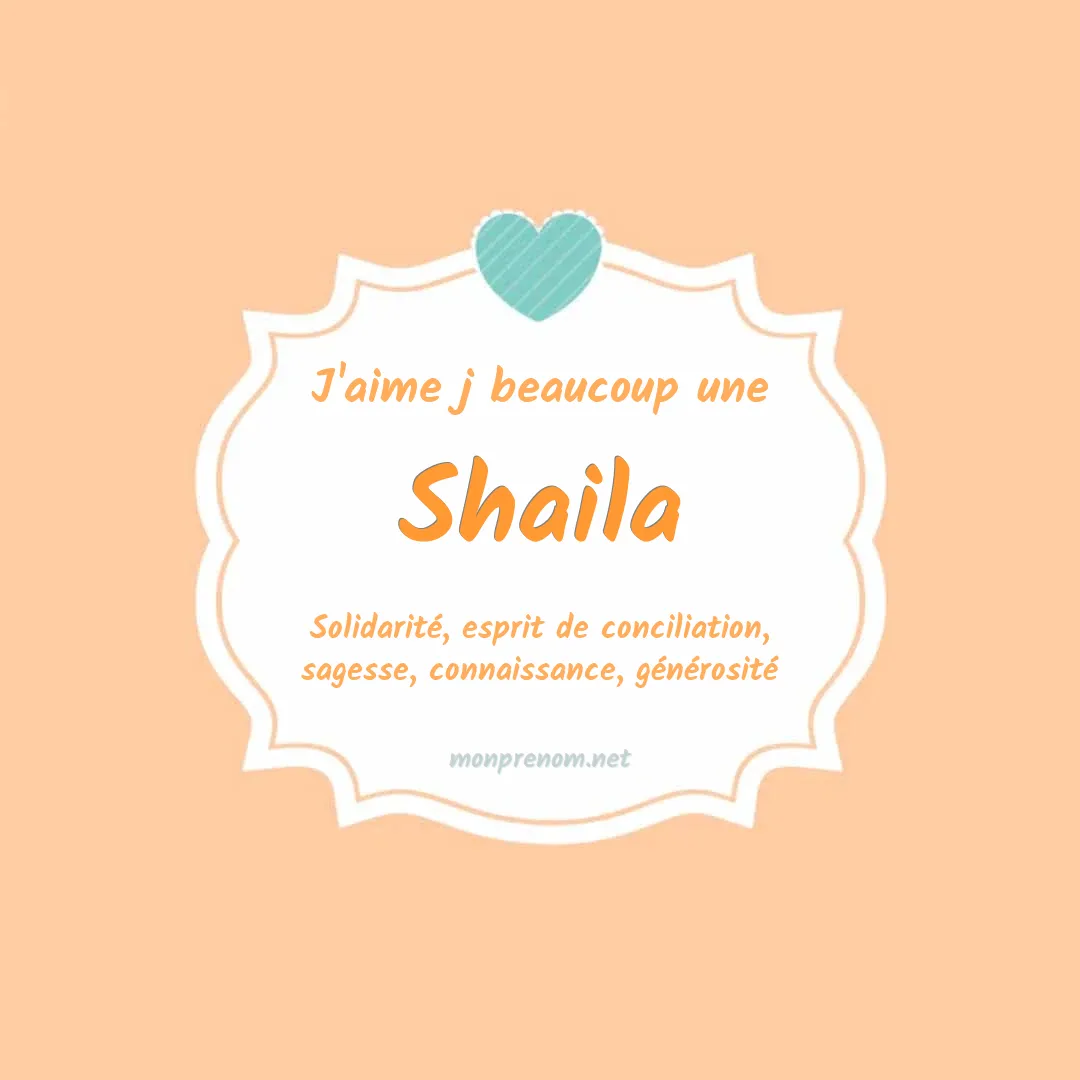 J'aime beaucoup Shaila