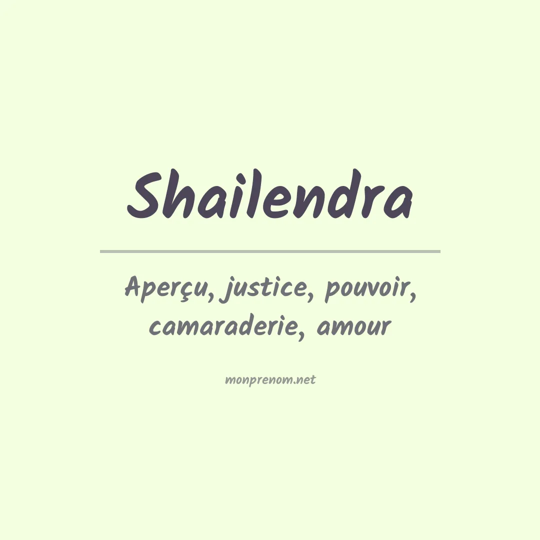 Signification du prénom Shailendra