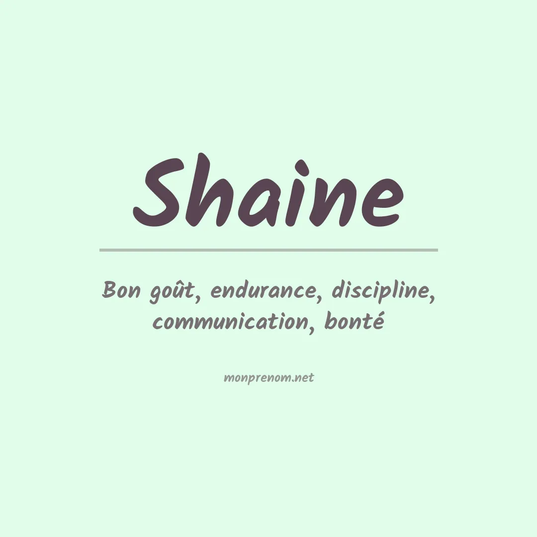 Prénom Shaine