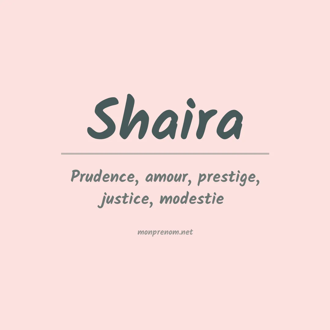 Prénom Shaira