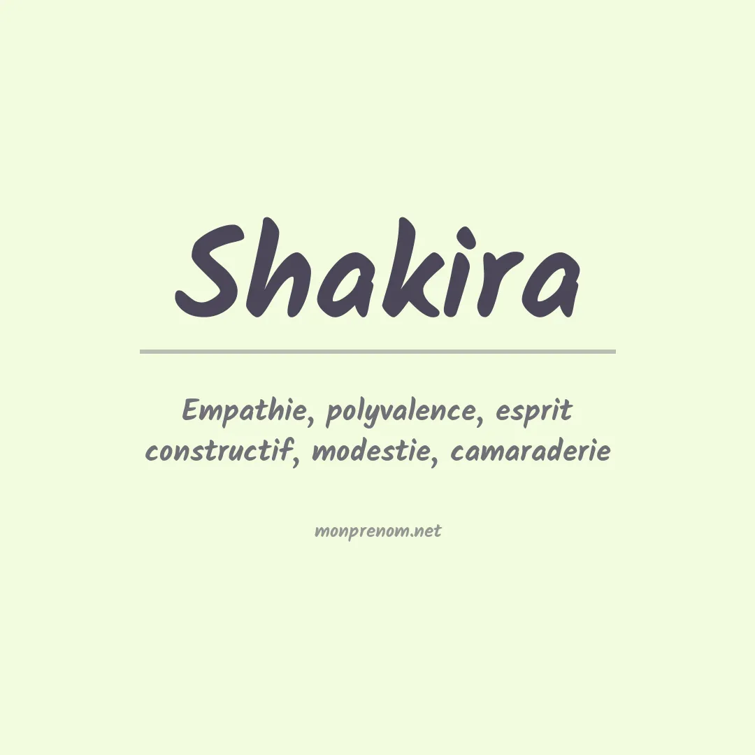 Signification du prénom Shakira