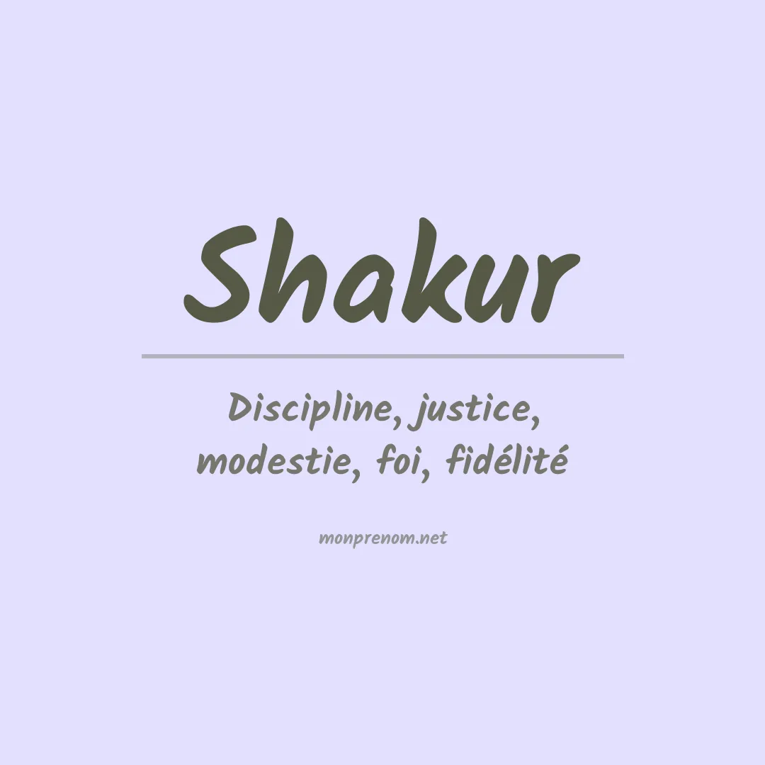 Signification du prénom Shakur