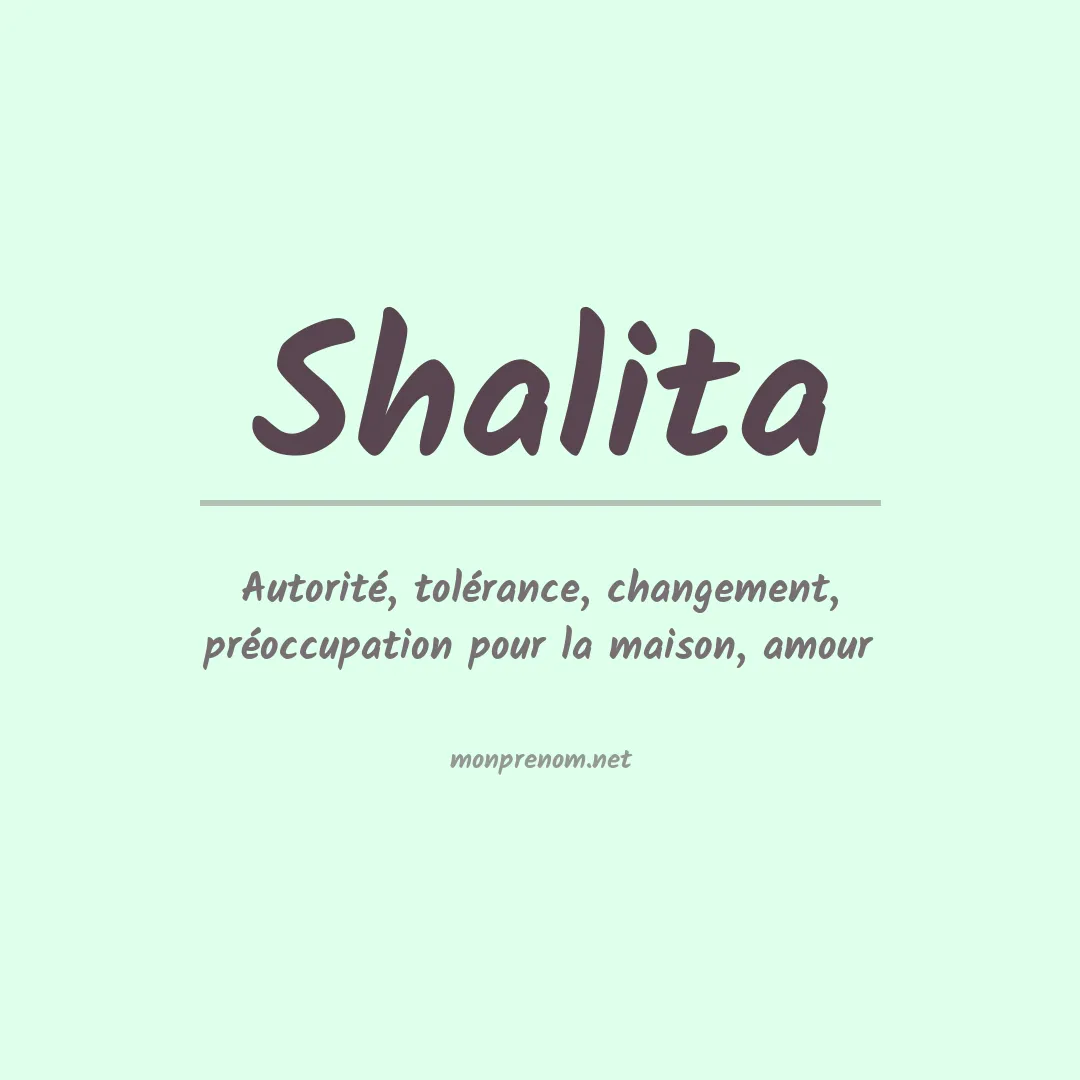Signification du prénom Shalita