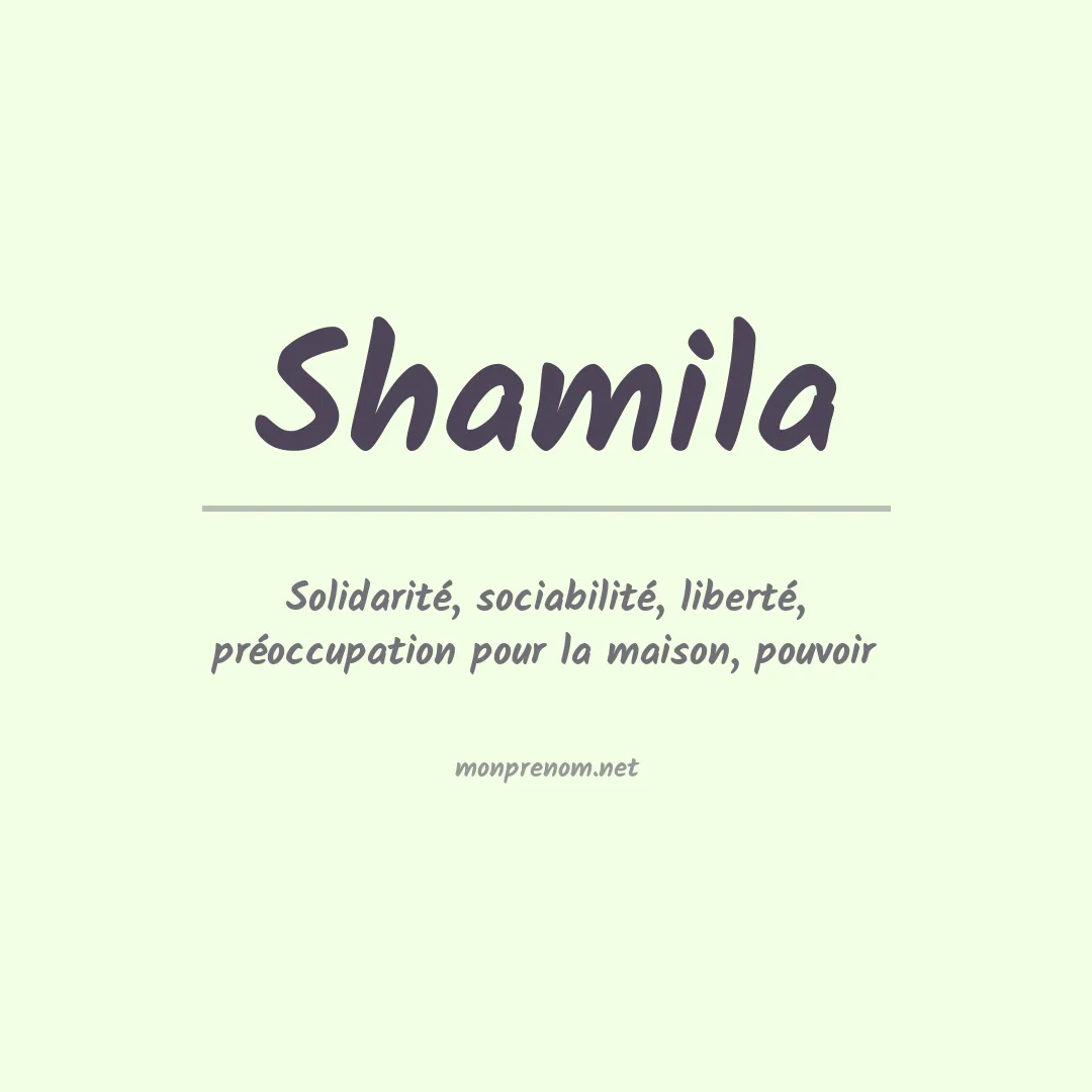 Signification du prénom Shamila