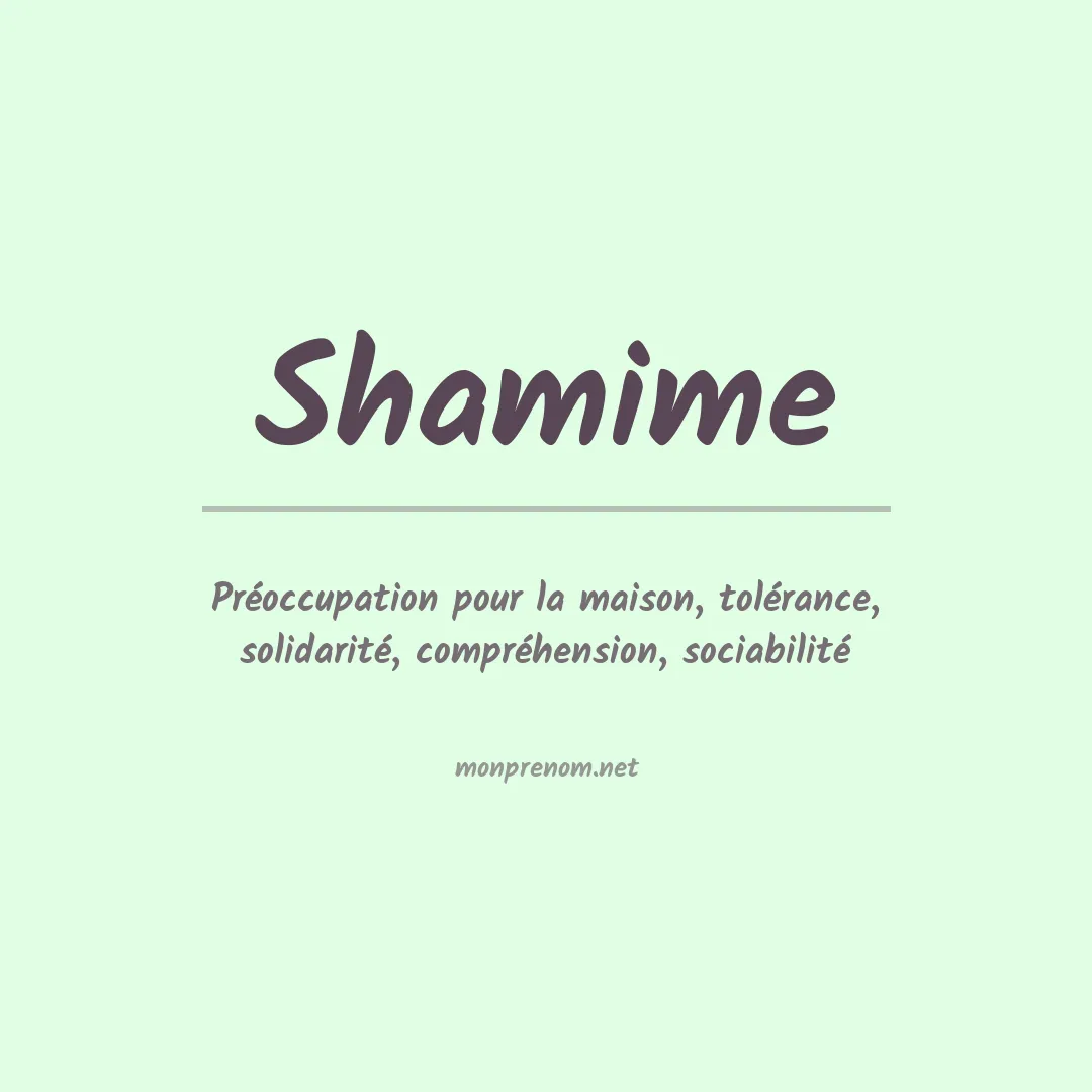 Signification du prénom Shamime