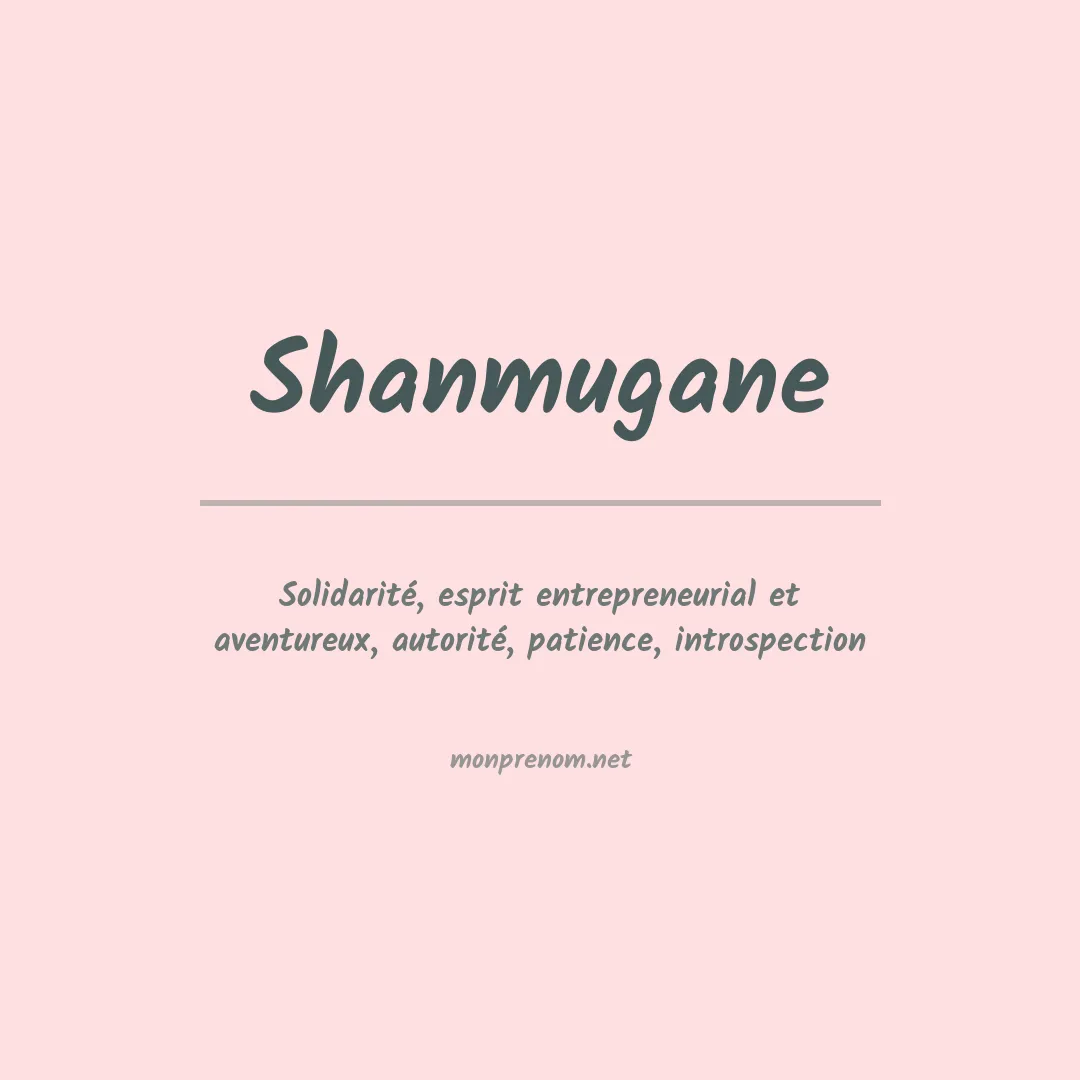 Signification du prénom Shanmugane
