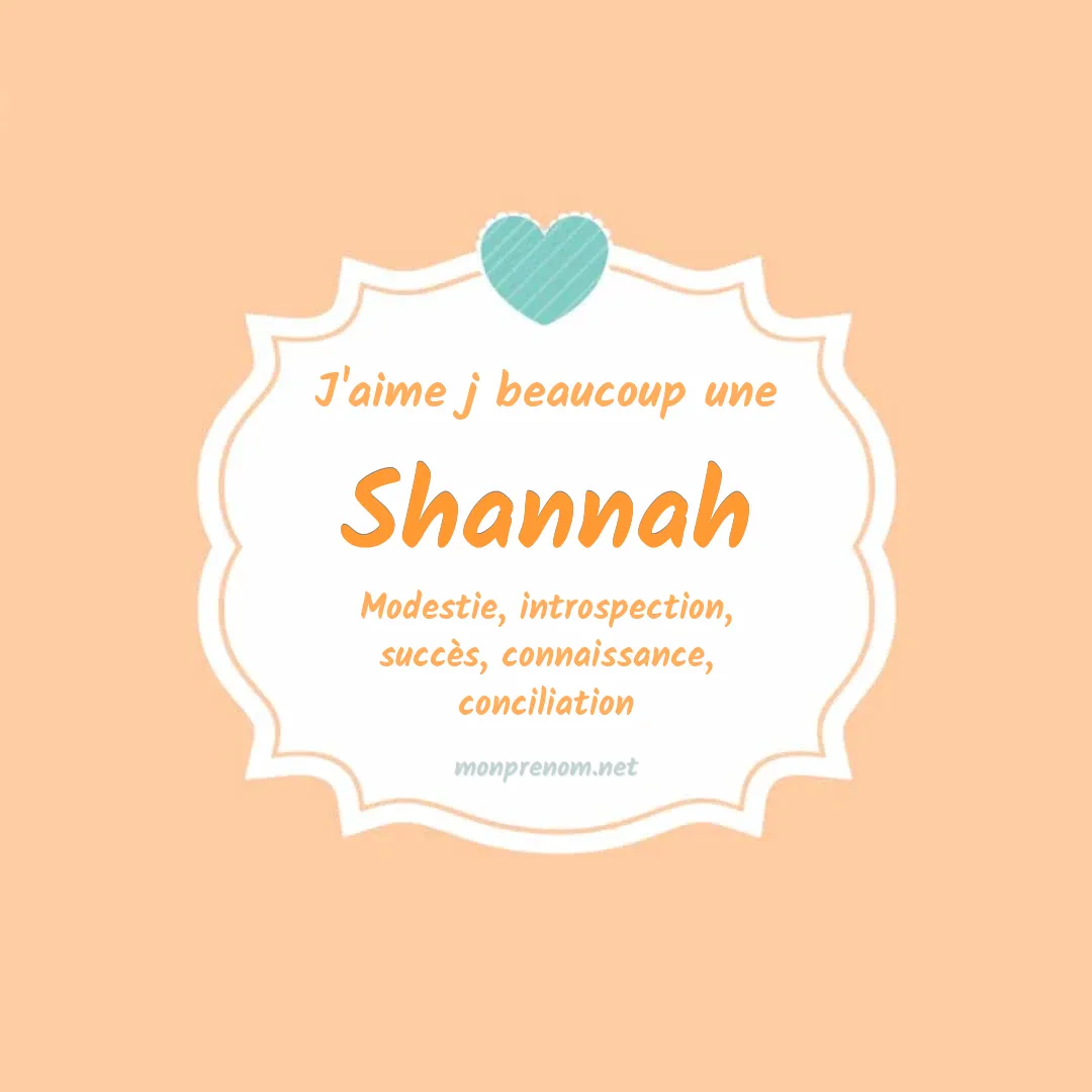 J'aime beaucoup Shannah