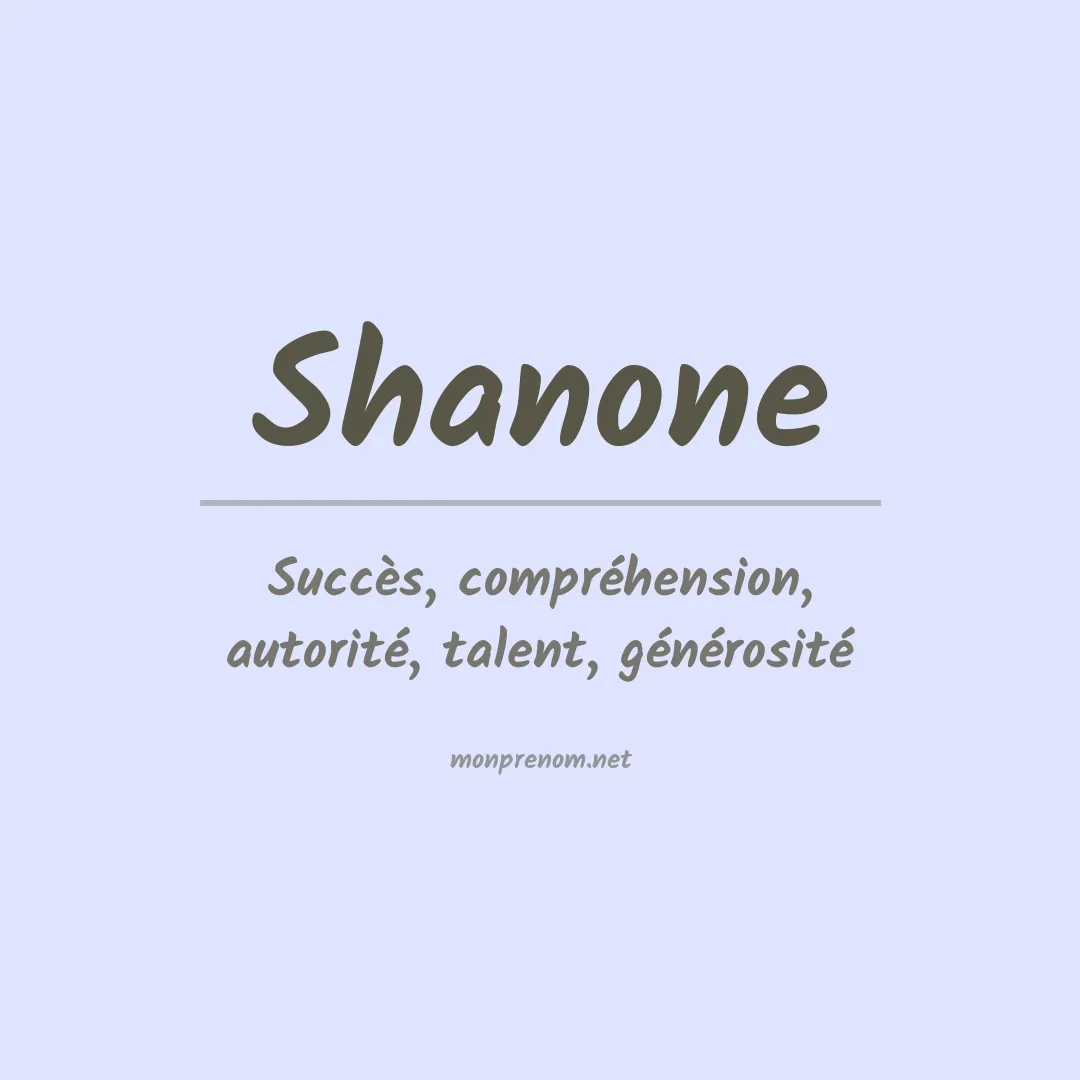 Signification du prénom Shanone