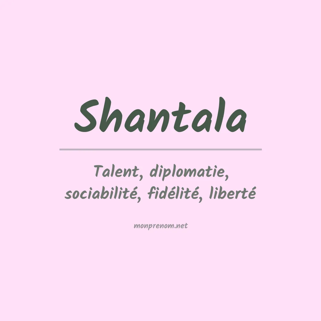 Signification du prénom Shantala