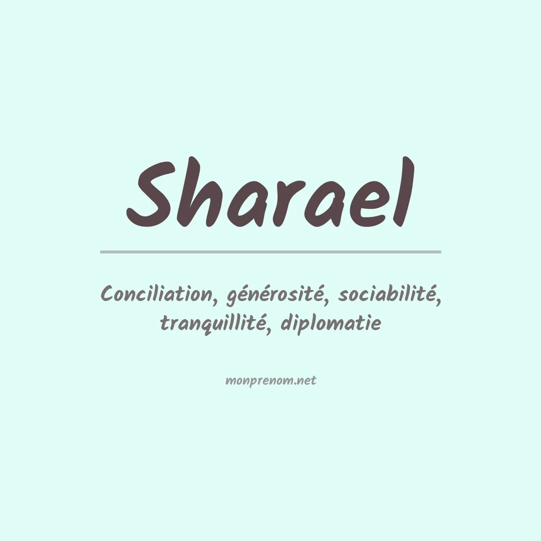 Signification du prénom Sharael