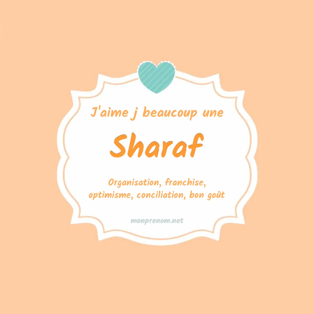 J'aime beaucoup Sharaf