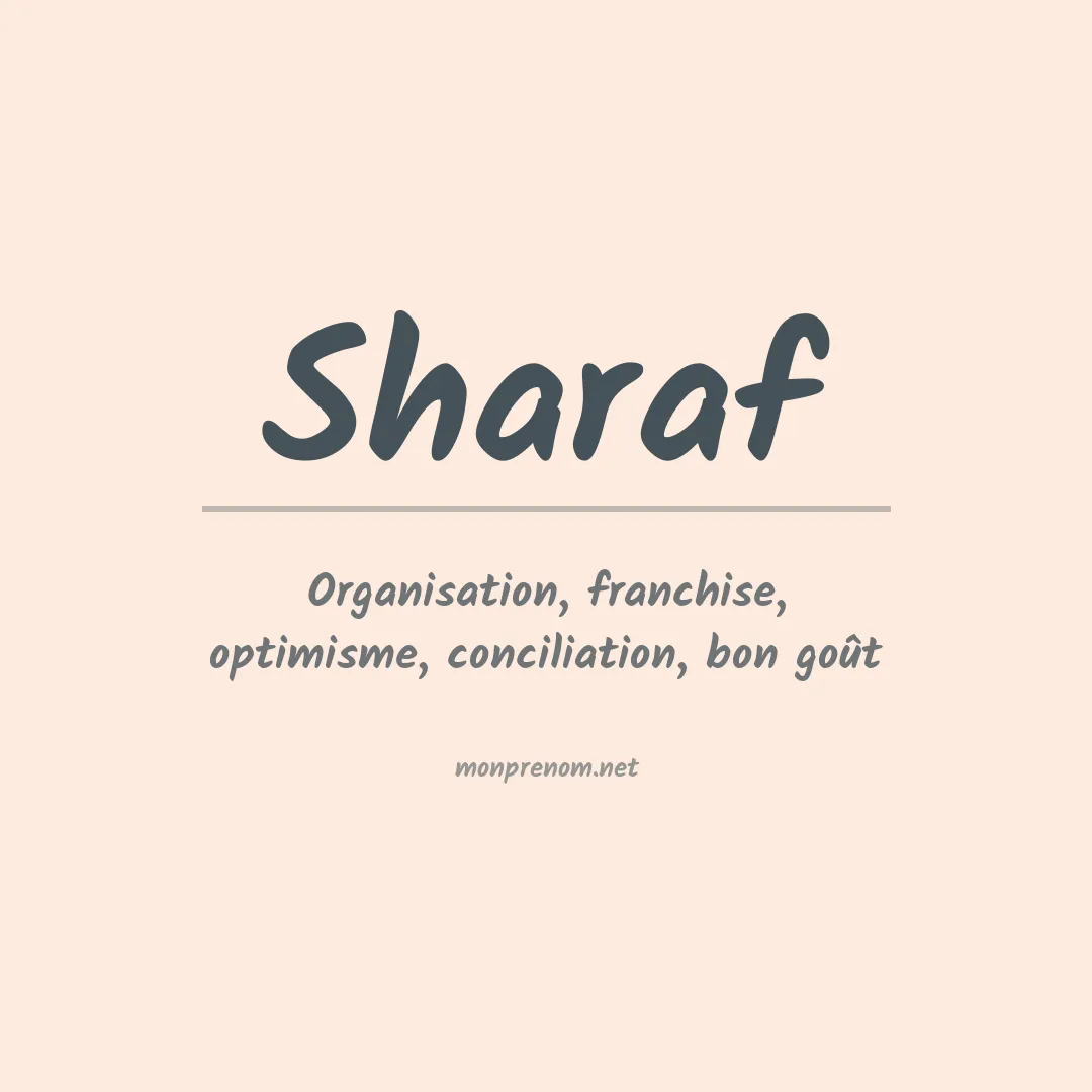 Signification du prénom Sharaf