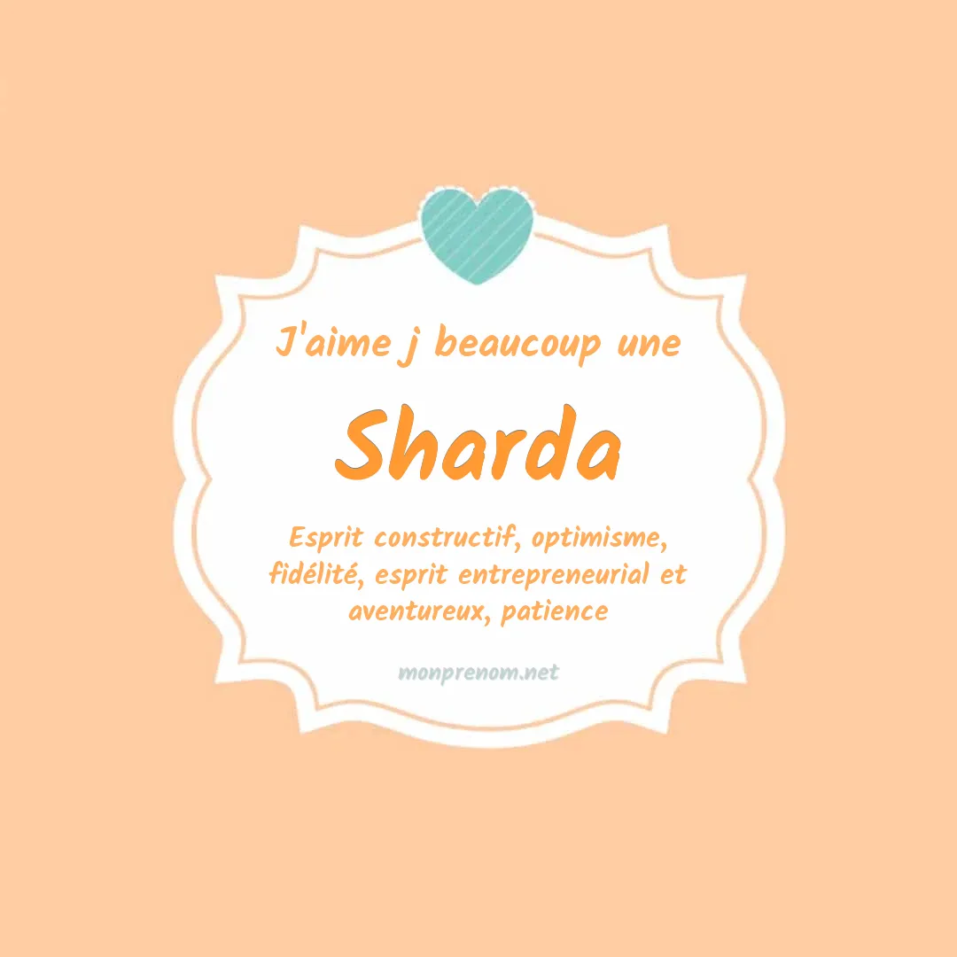 J'aime beaucoup Sharda