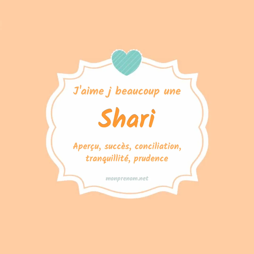 J'aime beaucoup Shari