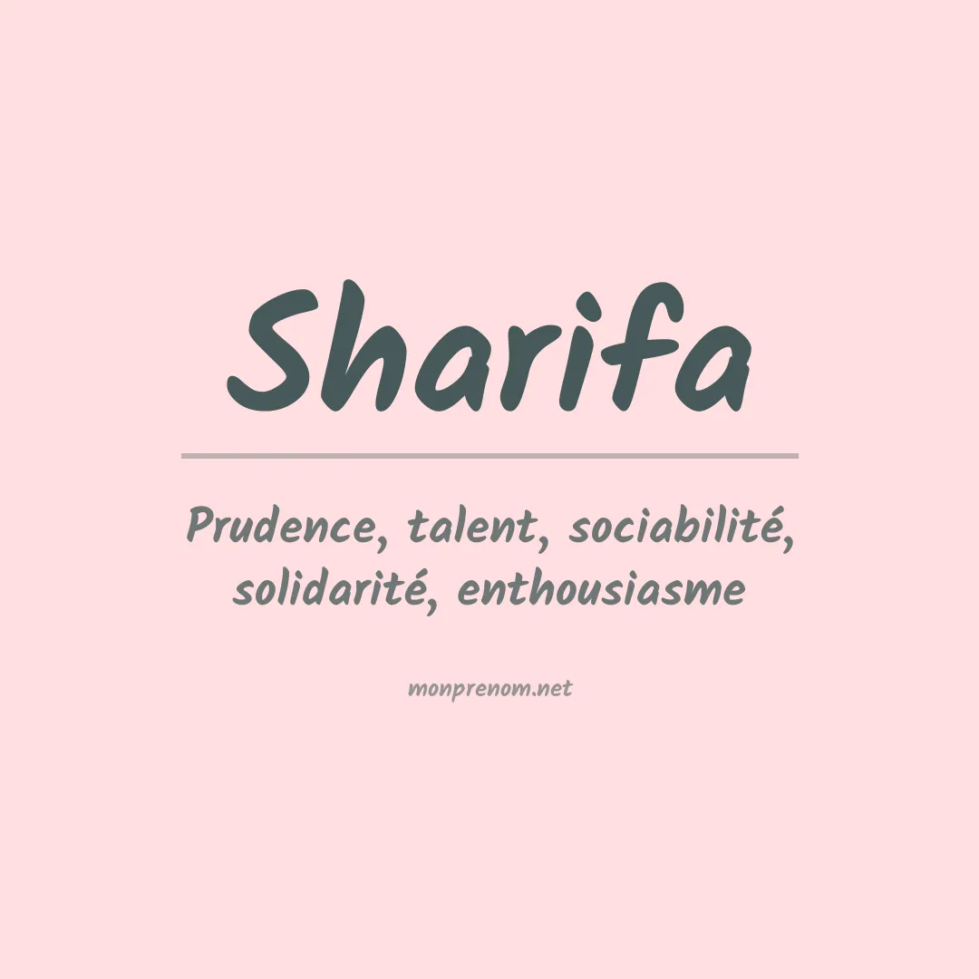 Signification du prénom Sharifa