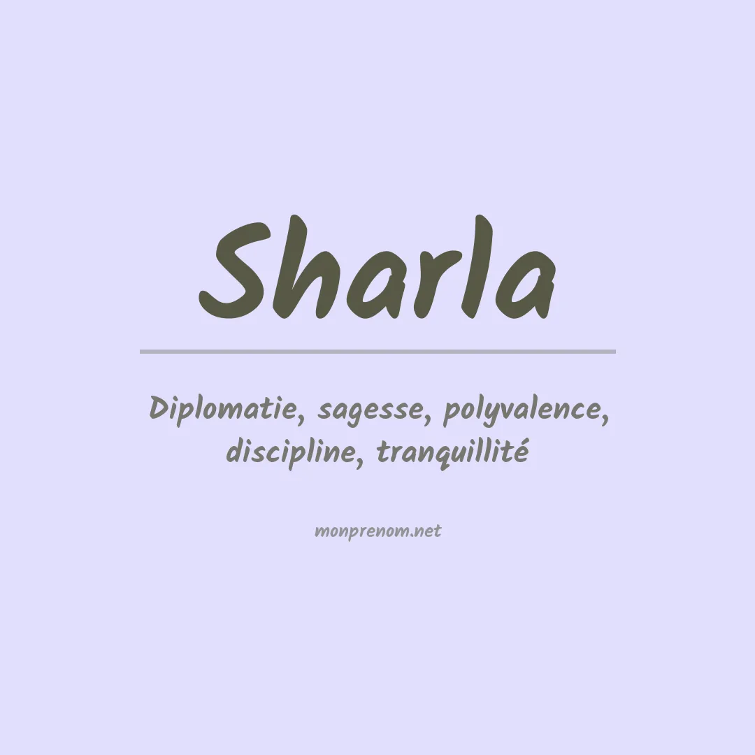 Signification du prénom Sharla