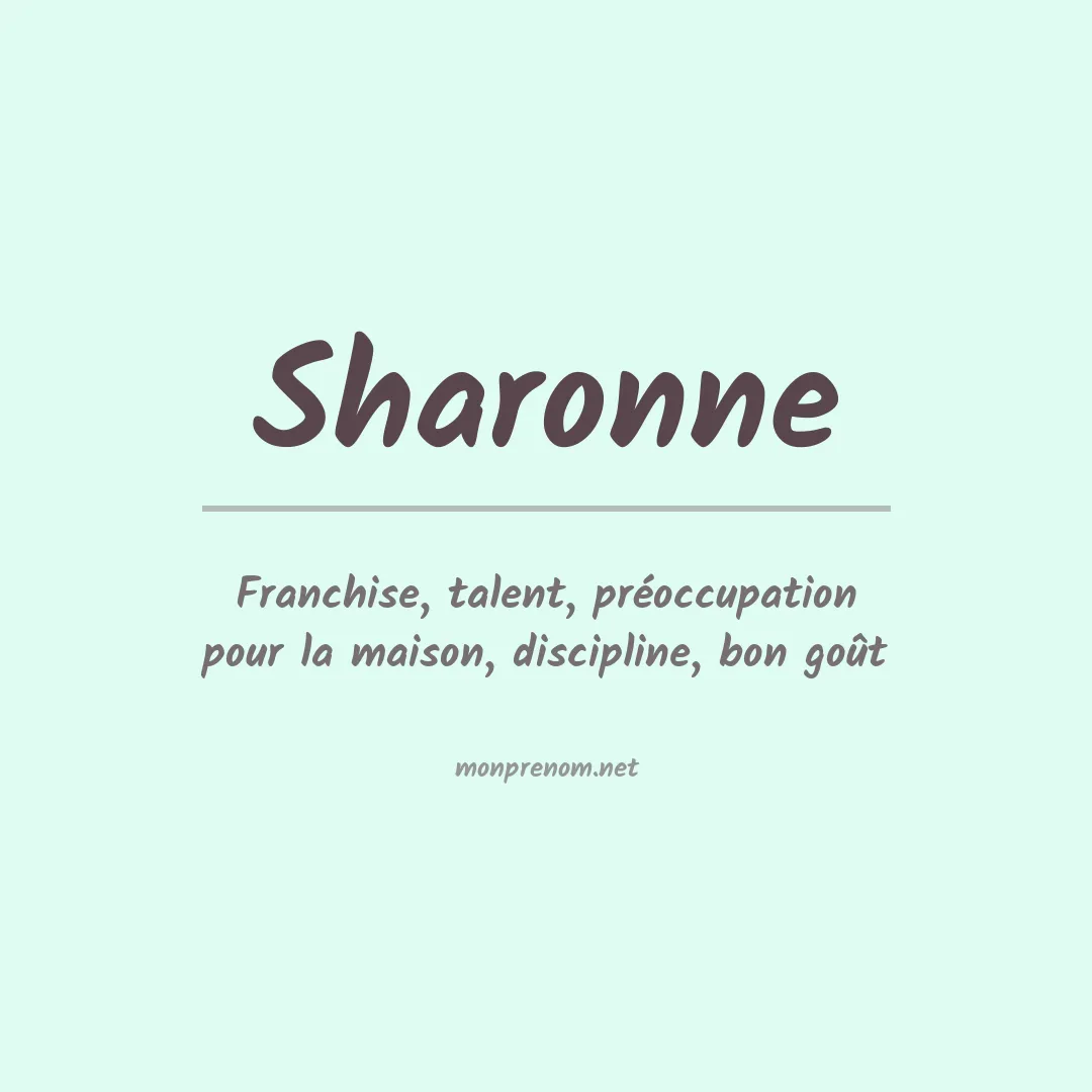 Signification du prénom Sharonne