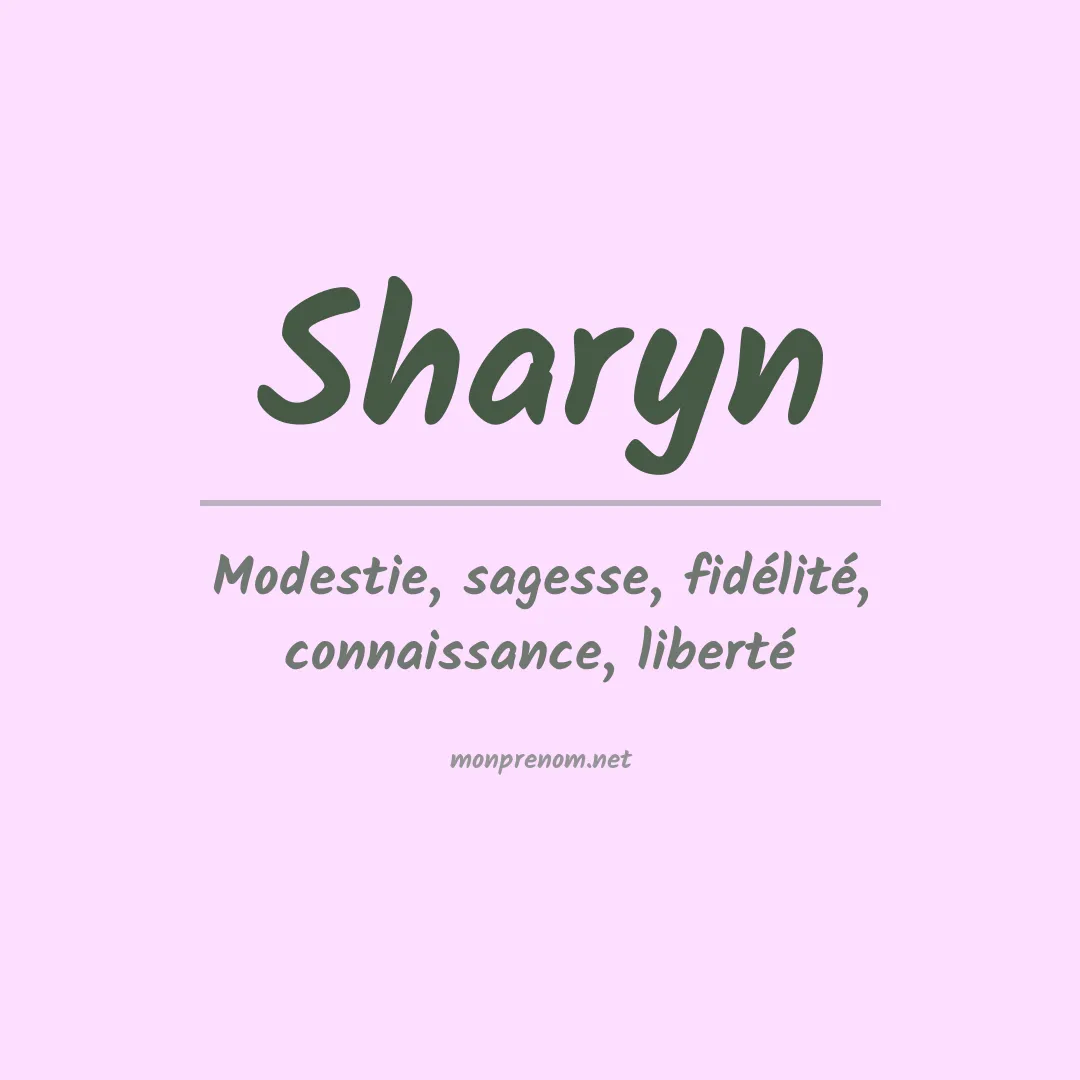 Signification du prénom Sharyn
