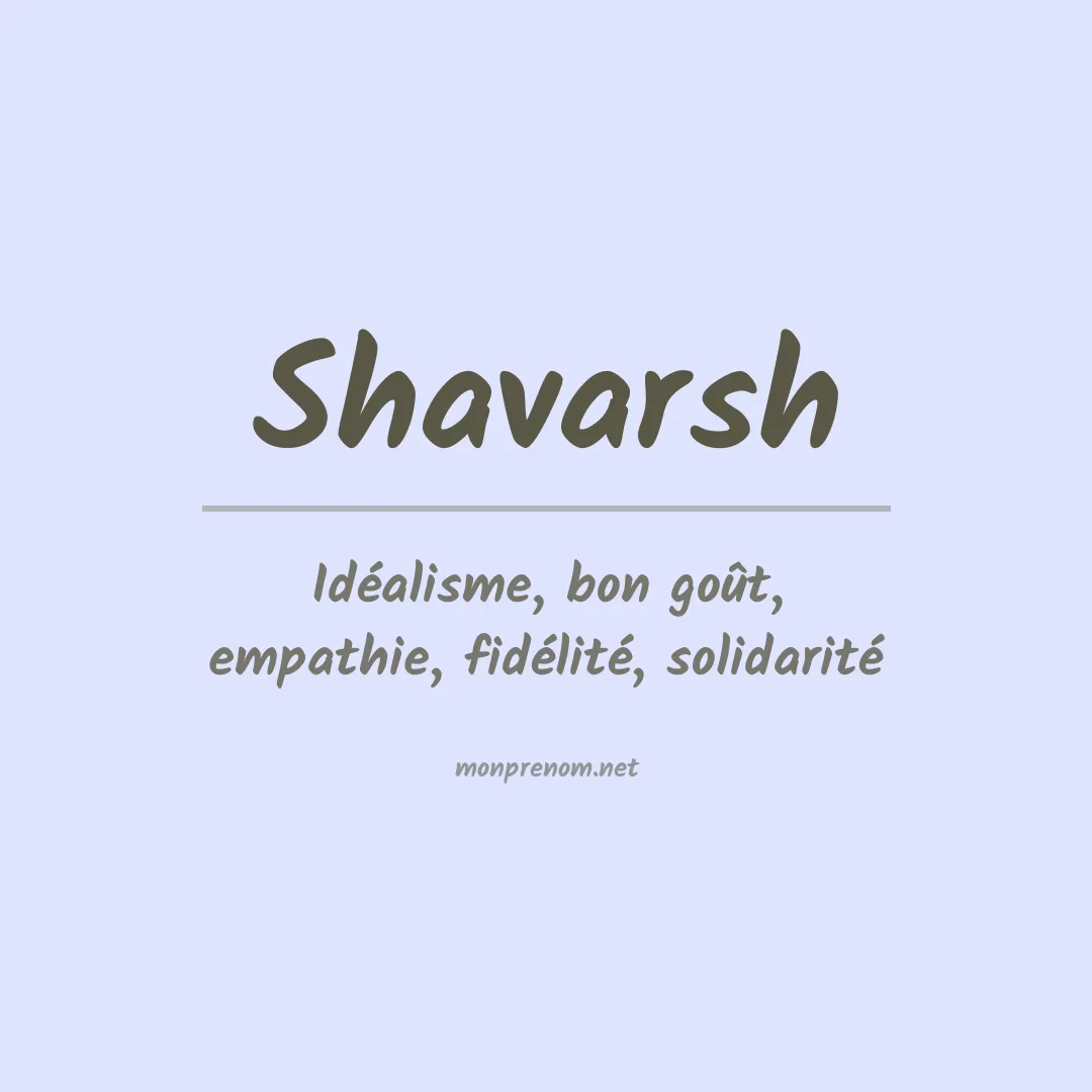 Signification du prénom Shavarsh