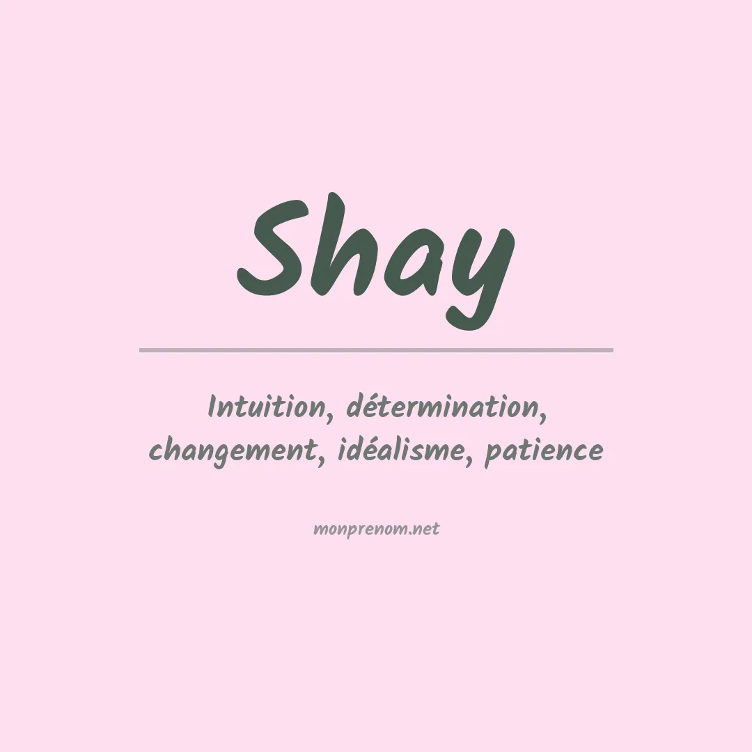 Prénom Shay