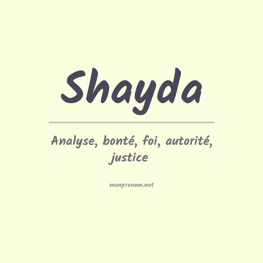 Signification du prénom Shayda