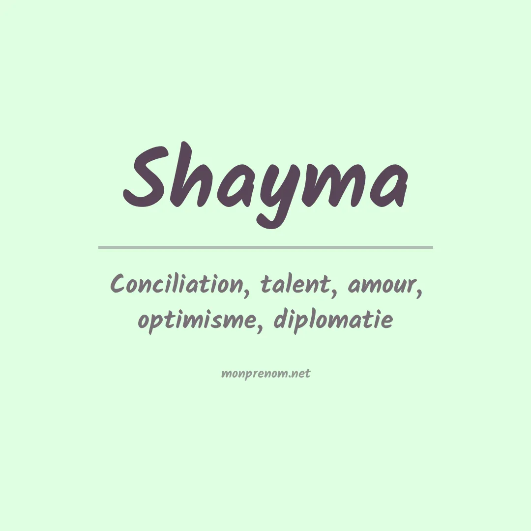 Signification du prénom Shayma