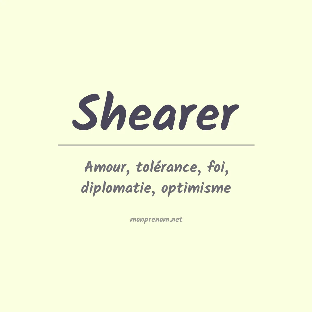 Signification du prénom Shearer