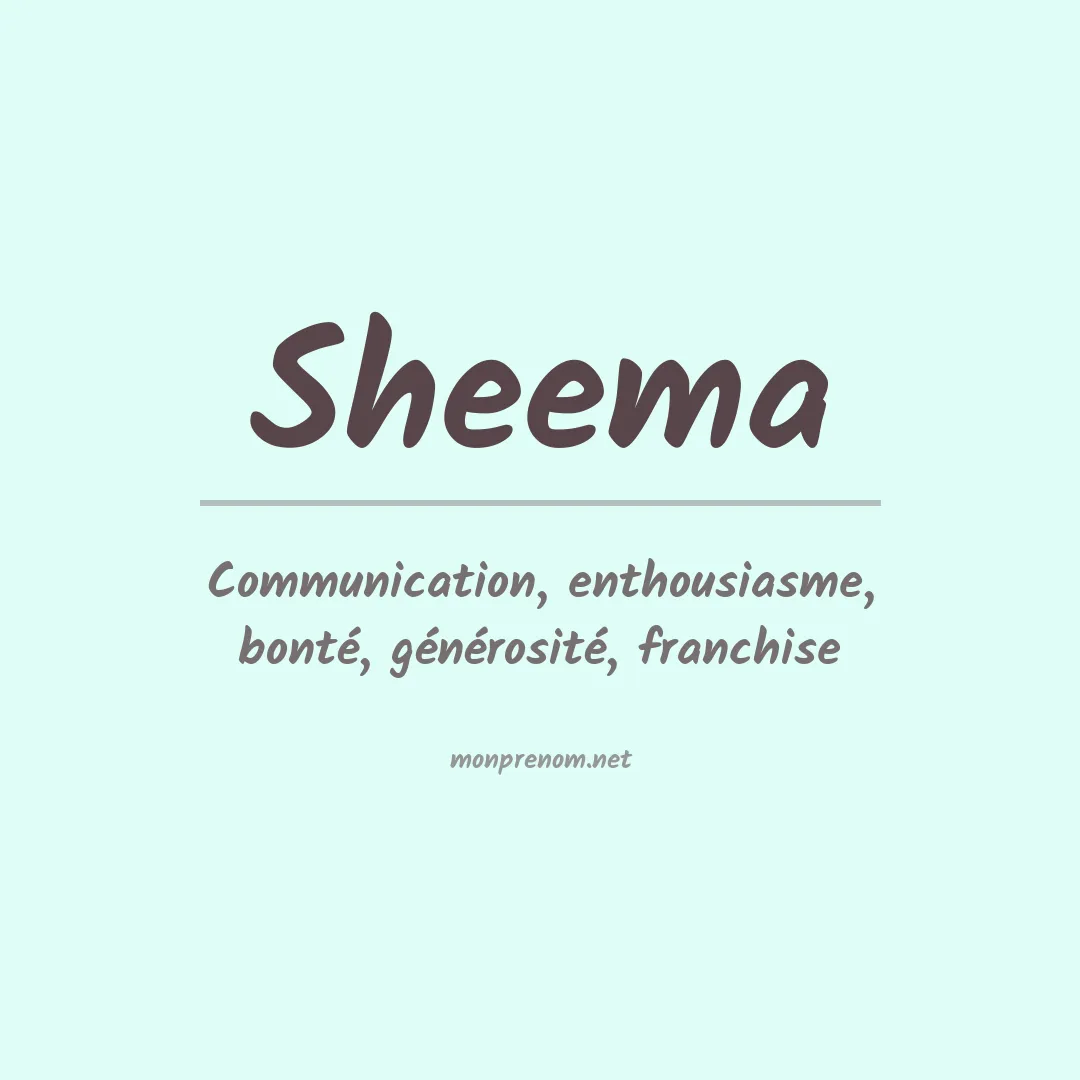 Signification du prénom Sheema