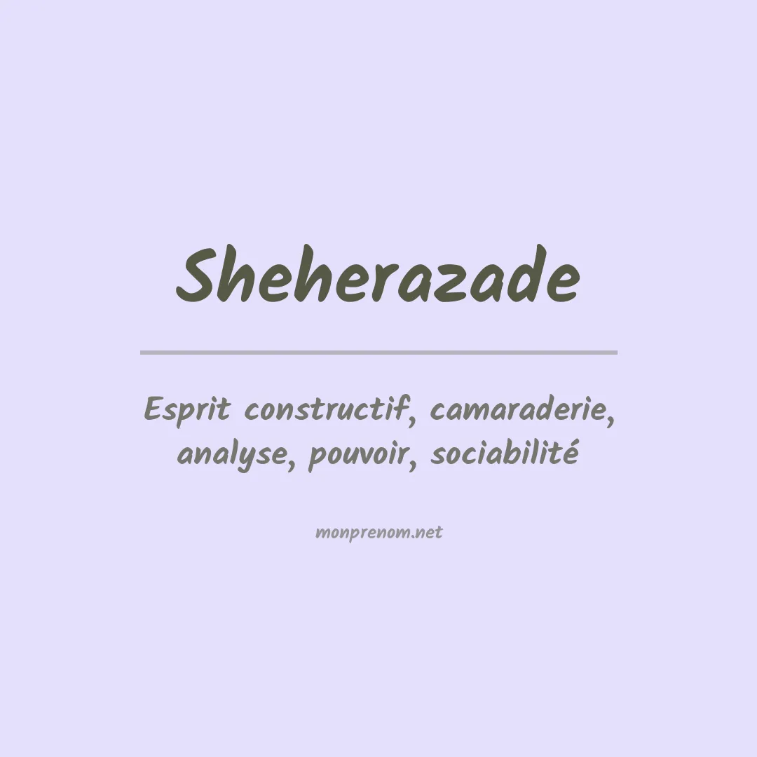 Signification du prénom Sheherazade