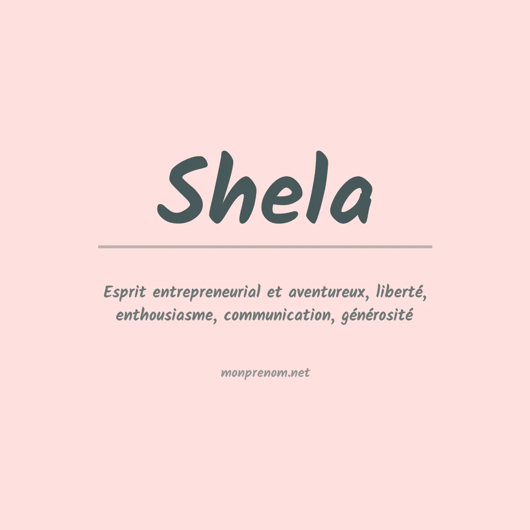 Signification du prénom Shela