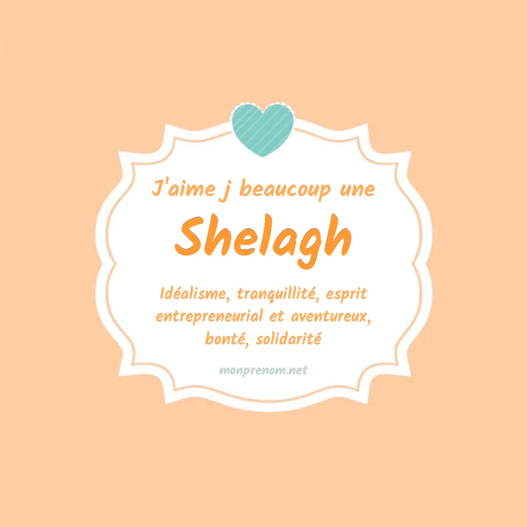 J'aime beaucoup Shelagh