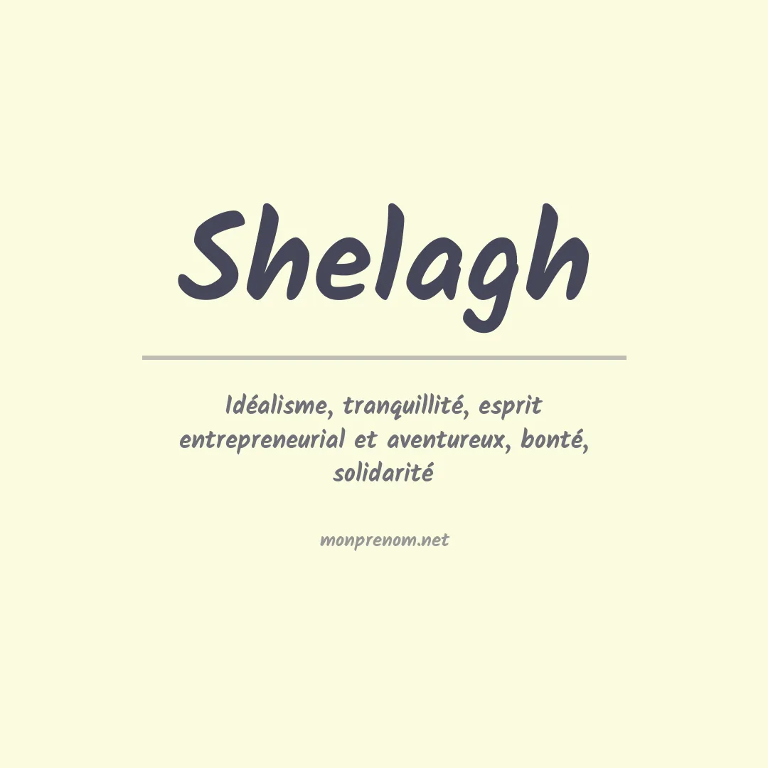 Signification du prénom Shelagh