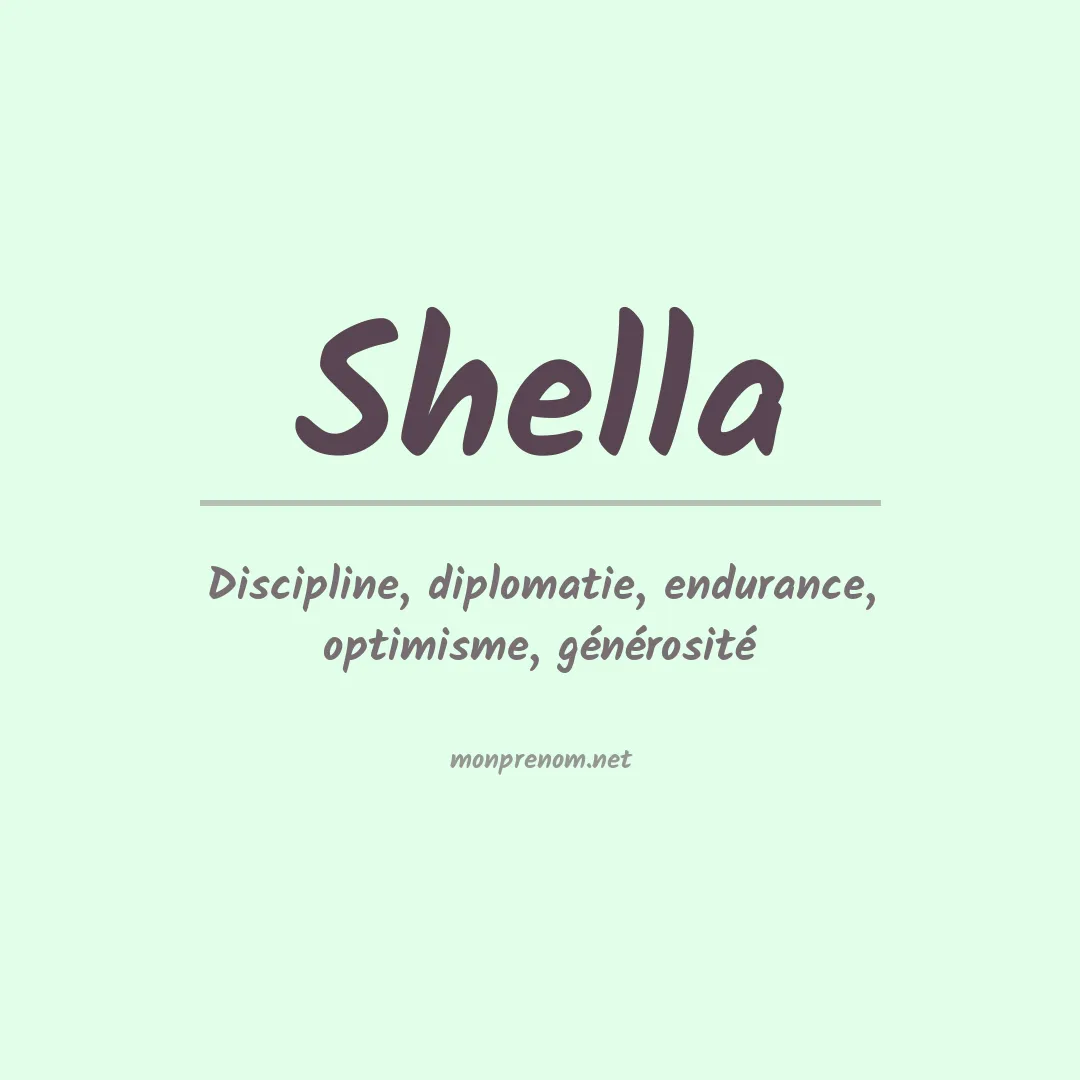 Signification du prénom Shella