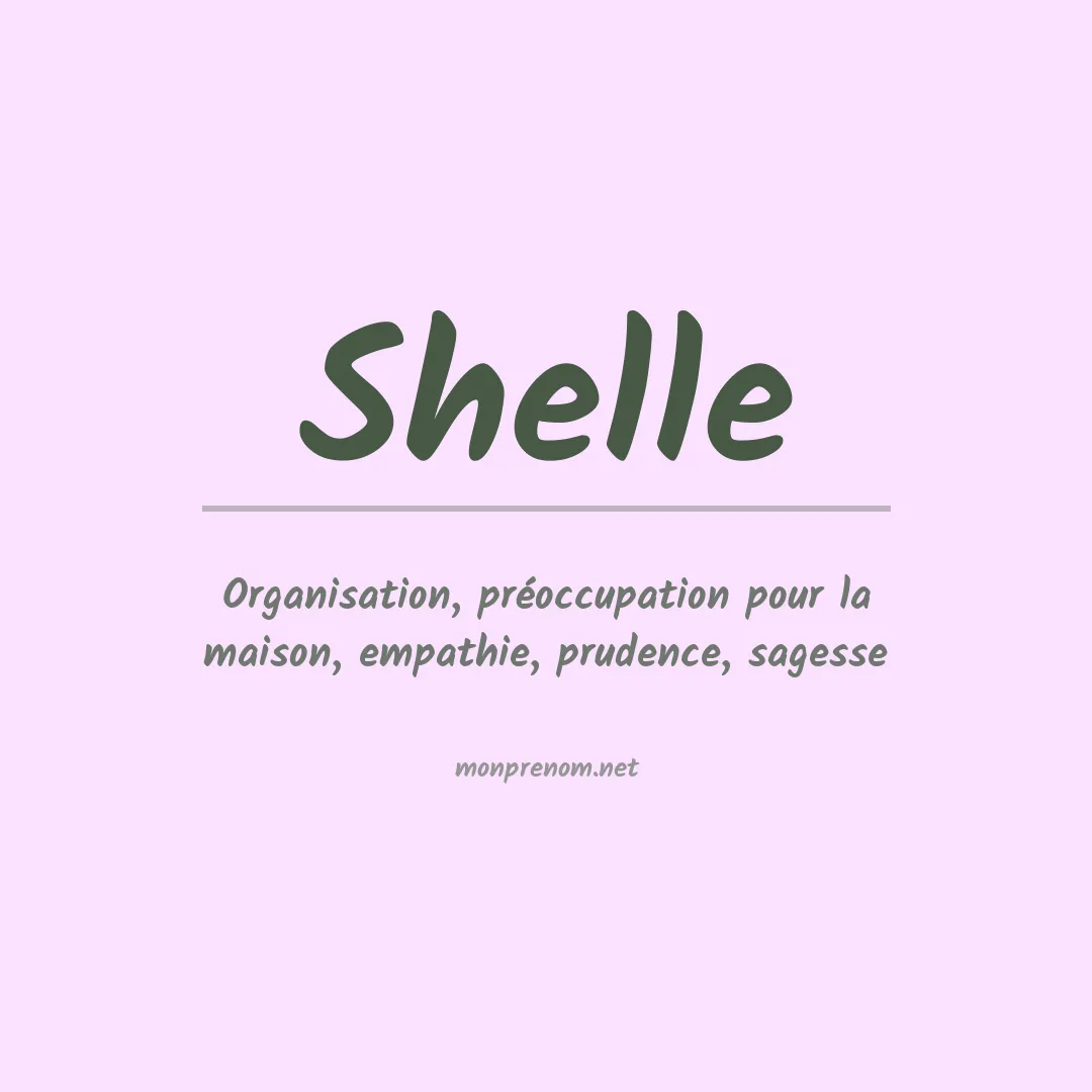 Signification du prénom Shelle
