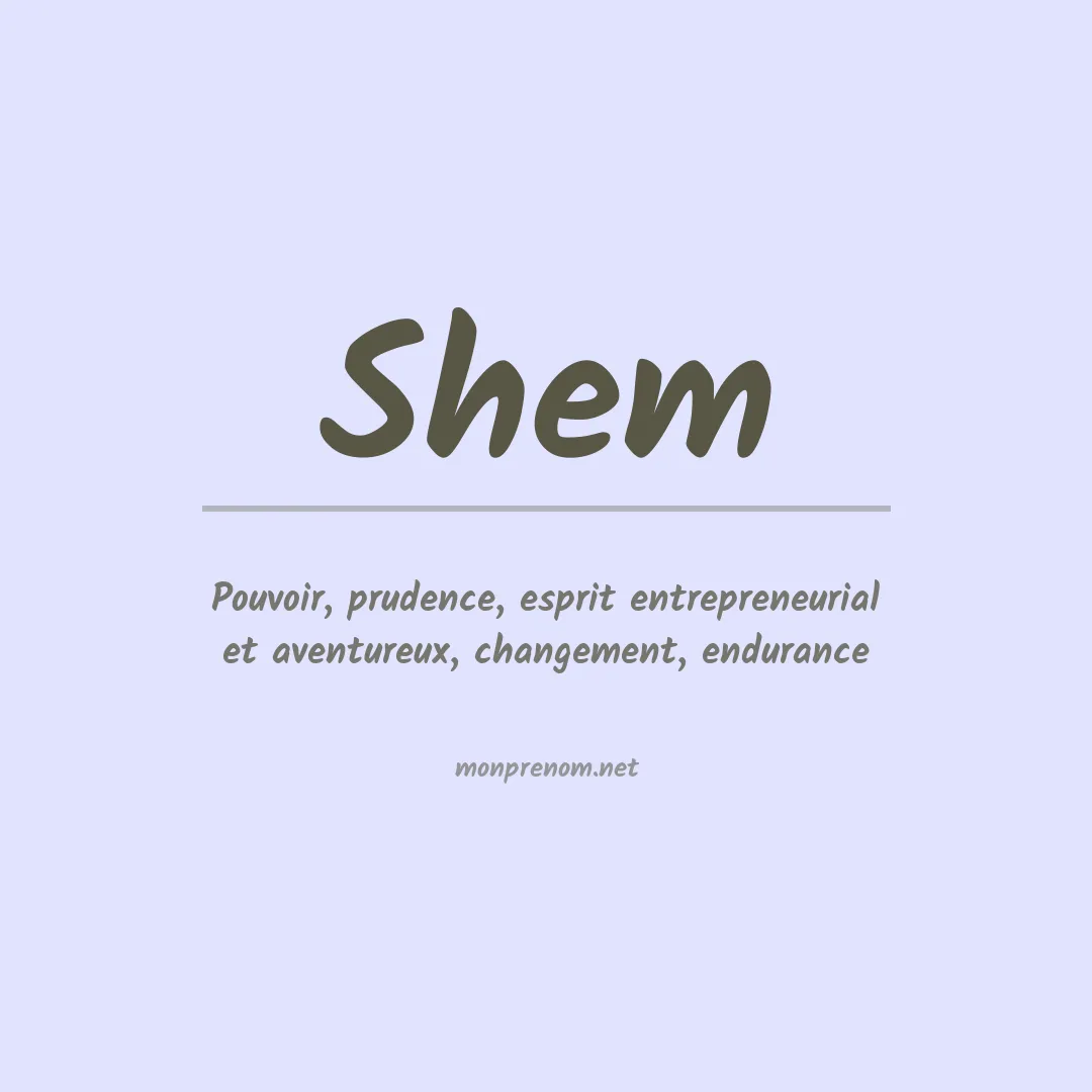 Signification du prénom Shem