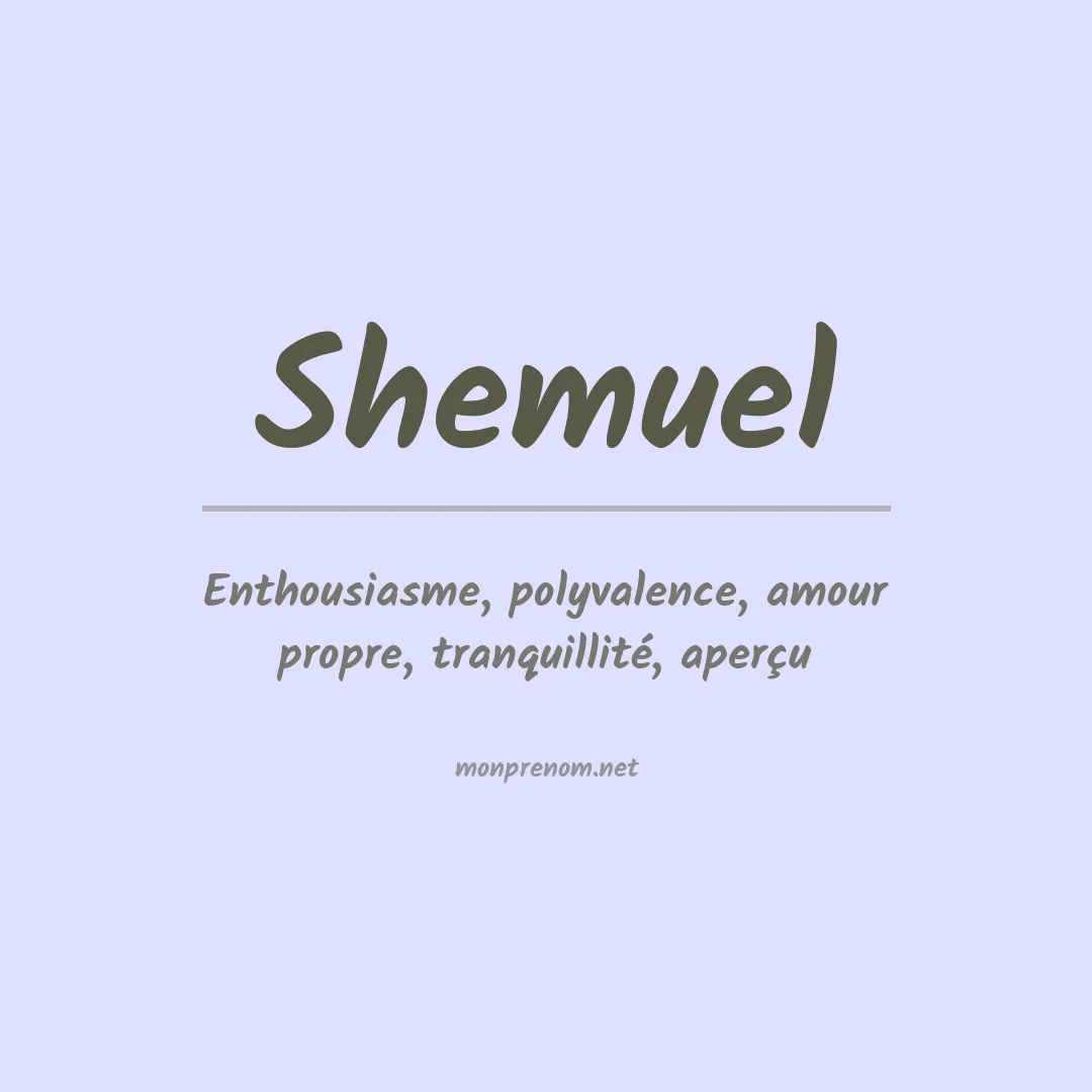 Signification du prénom Shemuel