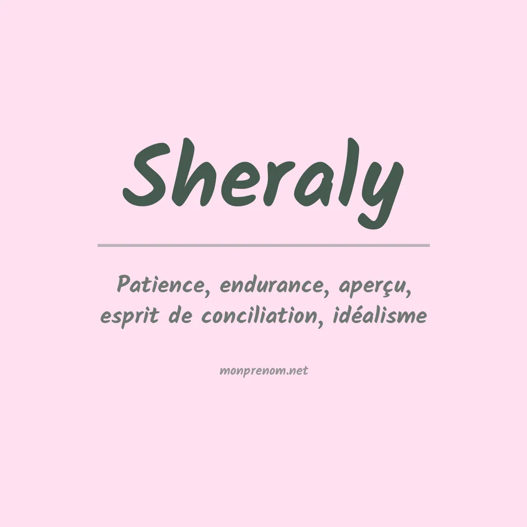 Signification du prénom Sheraly