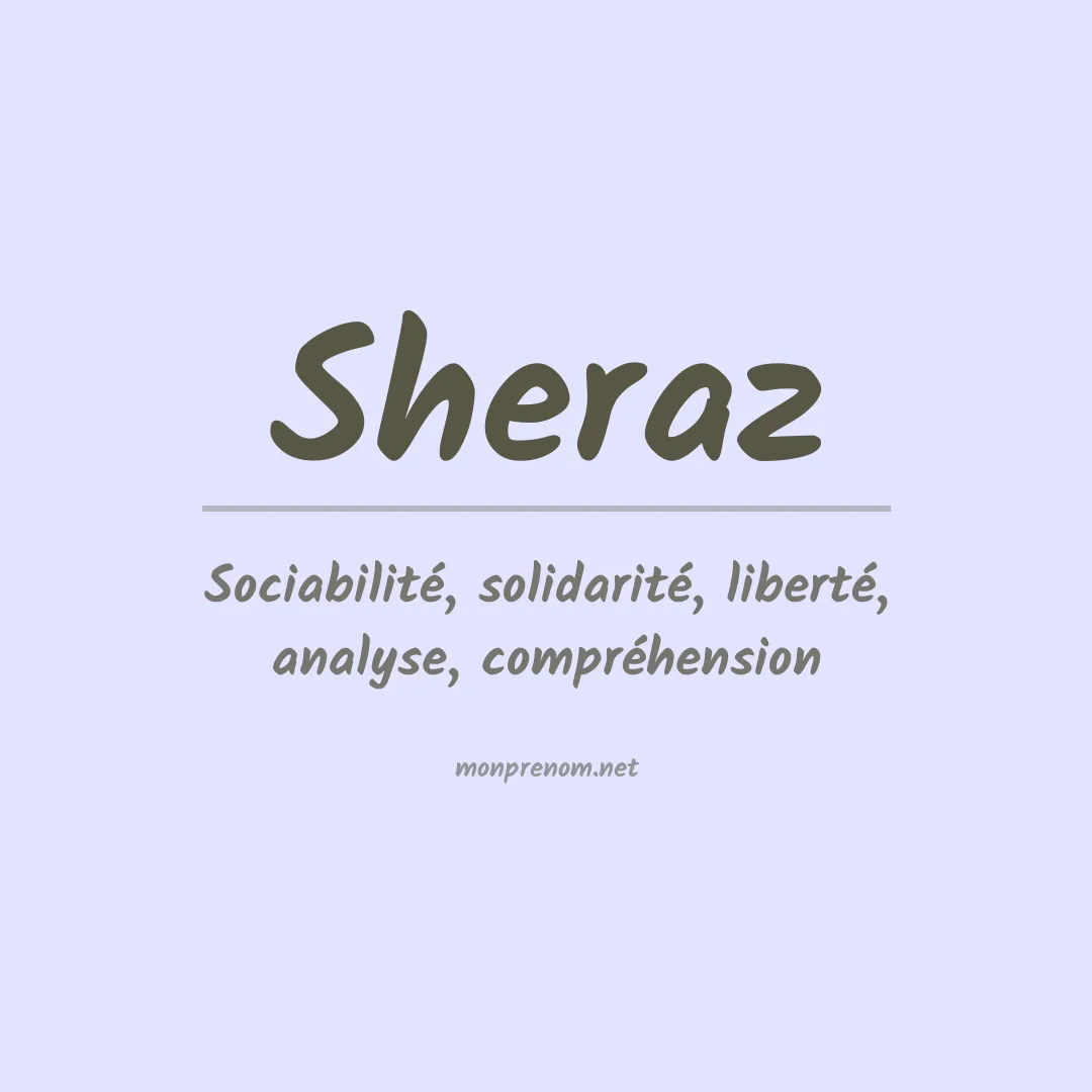 Signification du prénom Sheraz