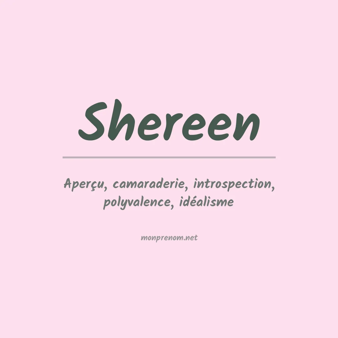 Signification du prénom Shereen