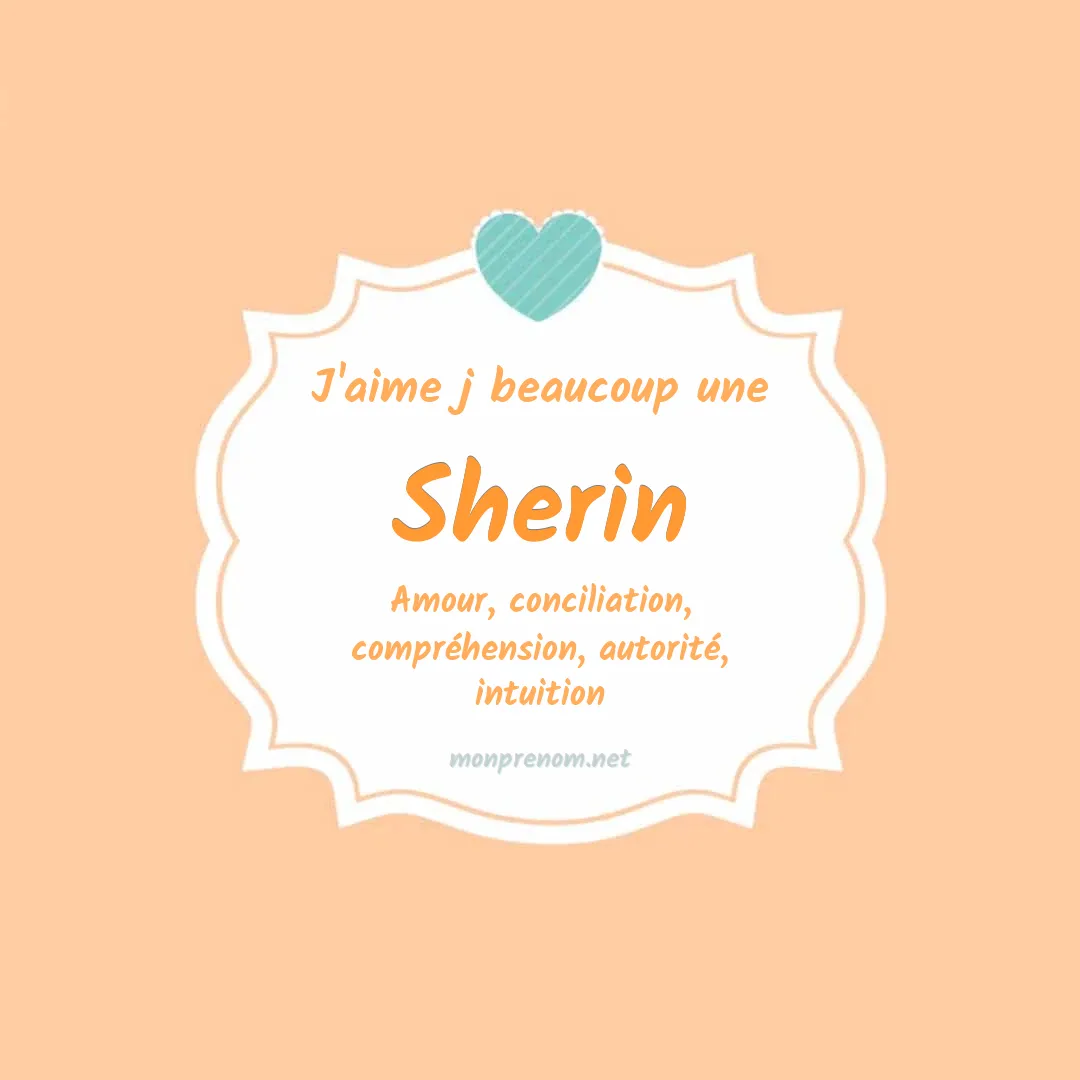 J'aime beaucoup Sherin
