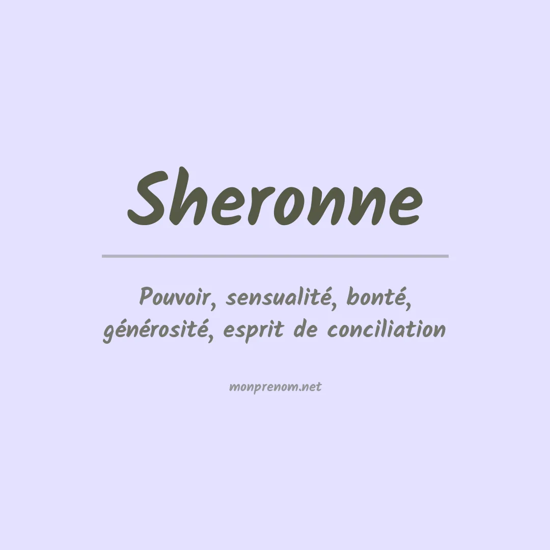 Signification du prénom Sheronne